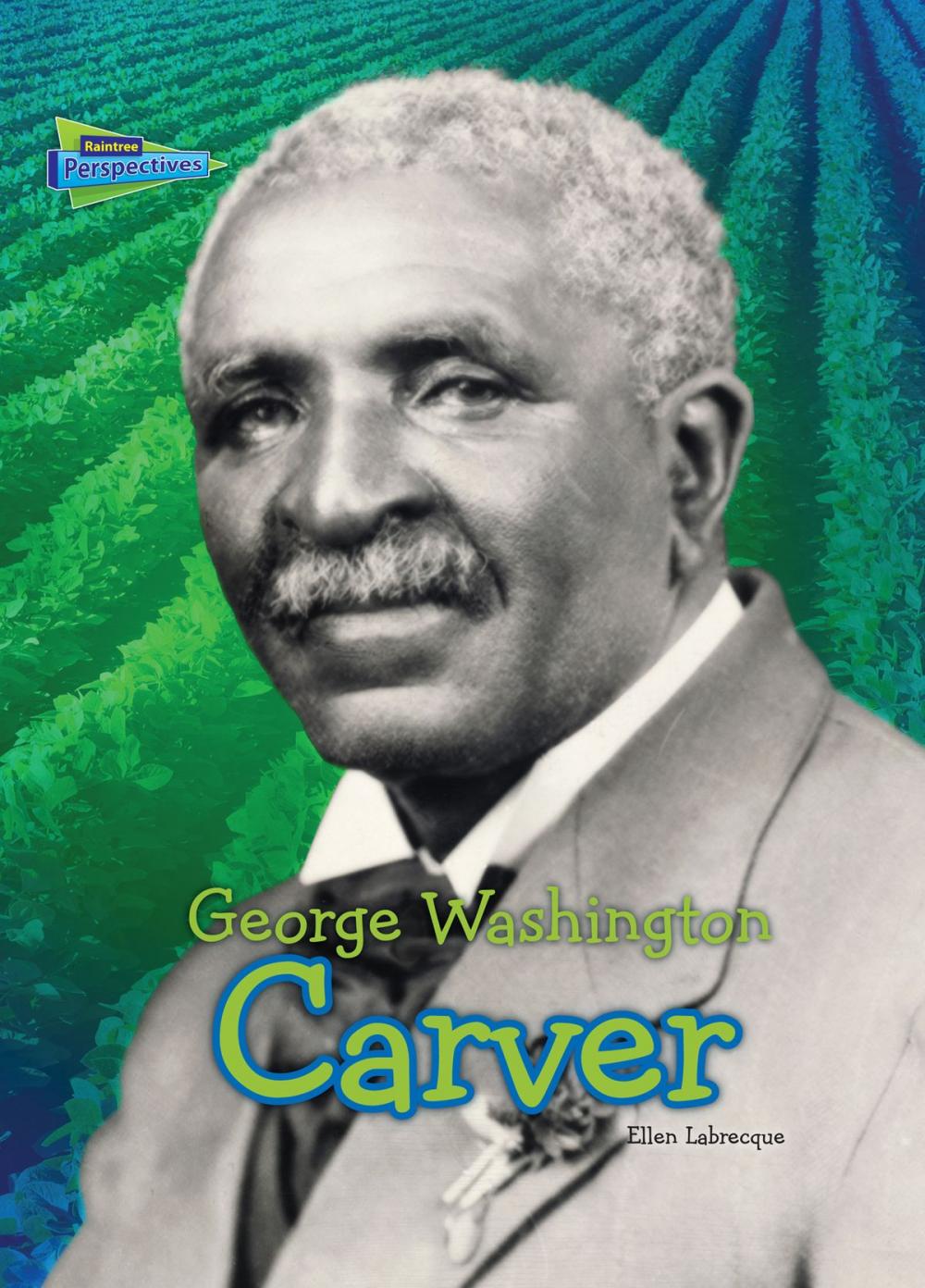 Big bigCover of George Washington Carver