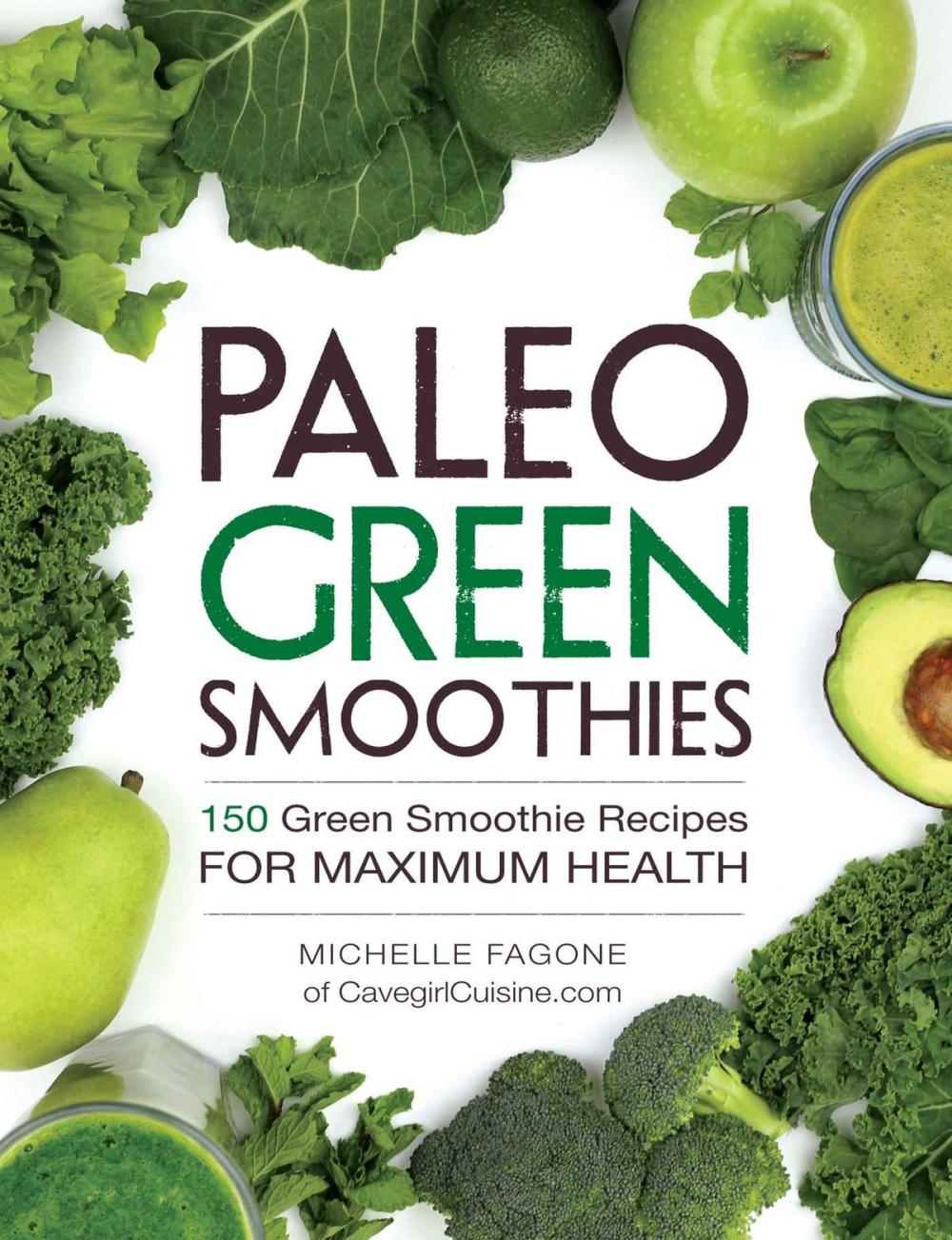 Big bigCover of Paleo Green Smoothies