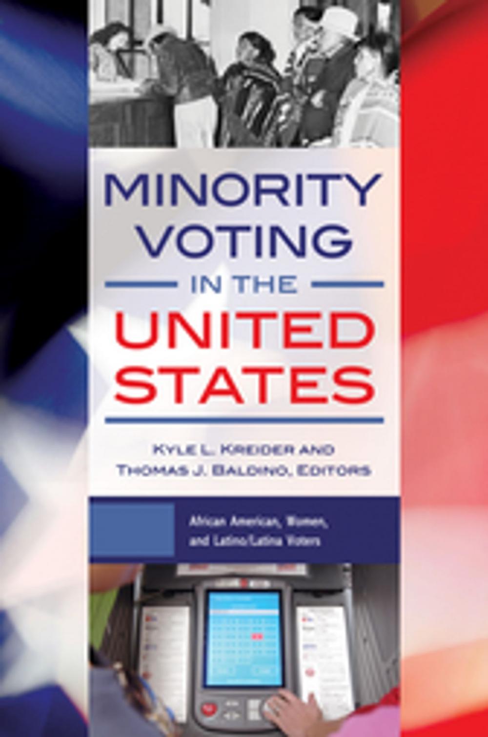 Big bigCover of Minority Voting in the United States [2 volumes]