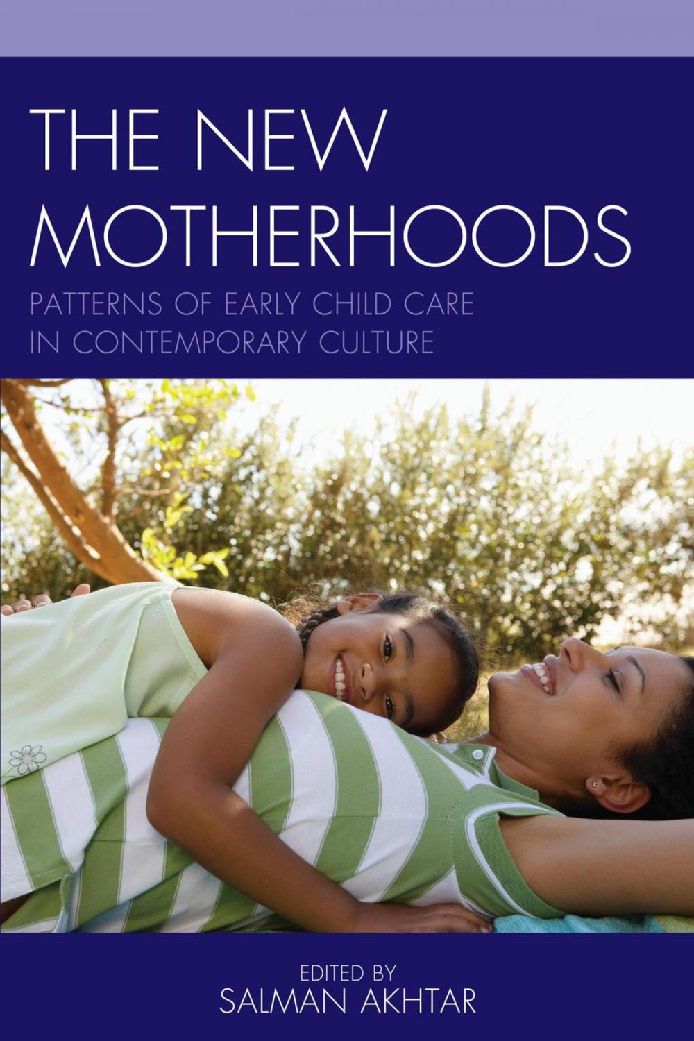 Big bigCover of The New Motherhoods