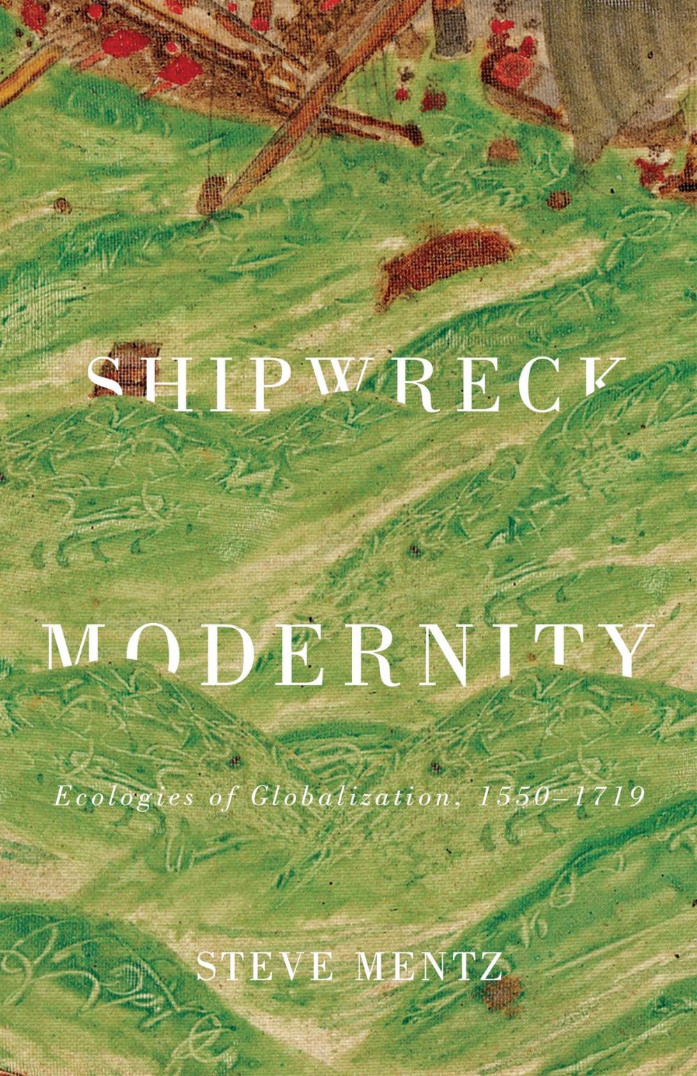 Big bigCover of Shipwreck Modernity