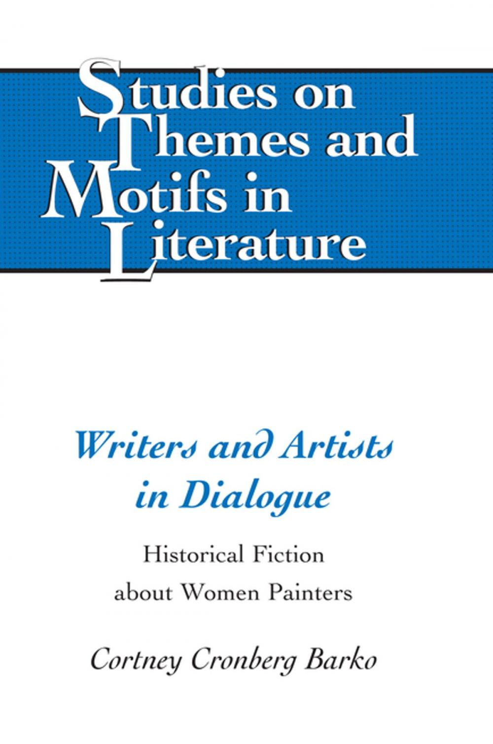 Big bigCover of Writers and Artists in Dialogue