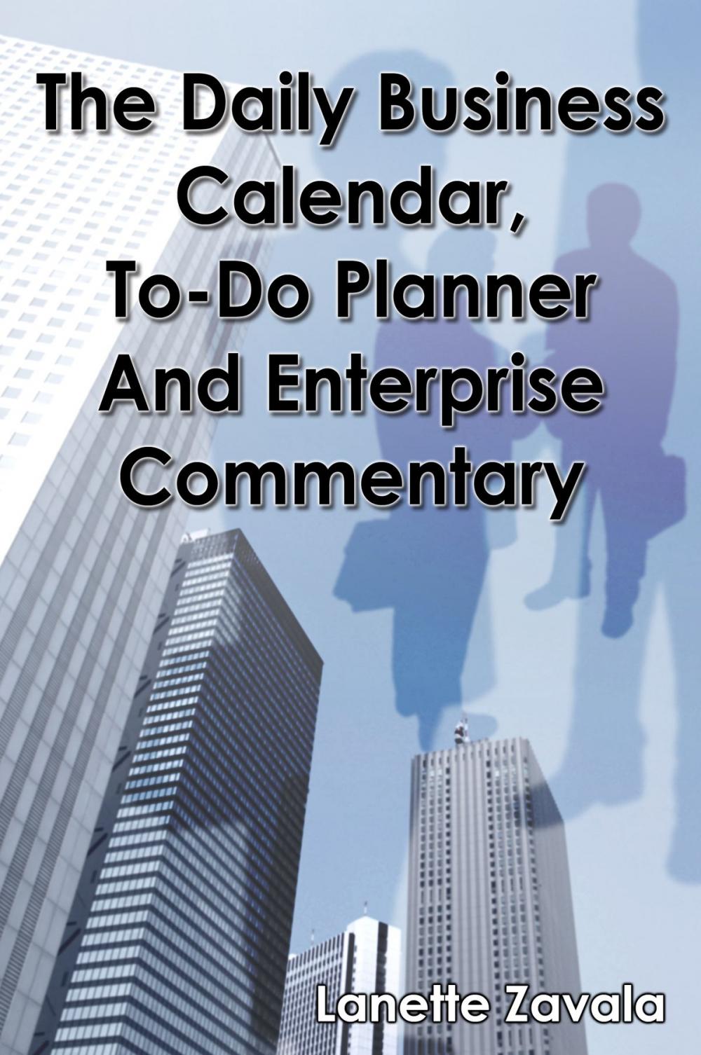 Big bigCover of The Daily Business Calendar, To-Do Planner, and Enterprise Commentary