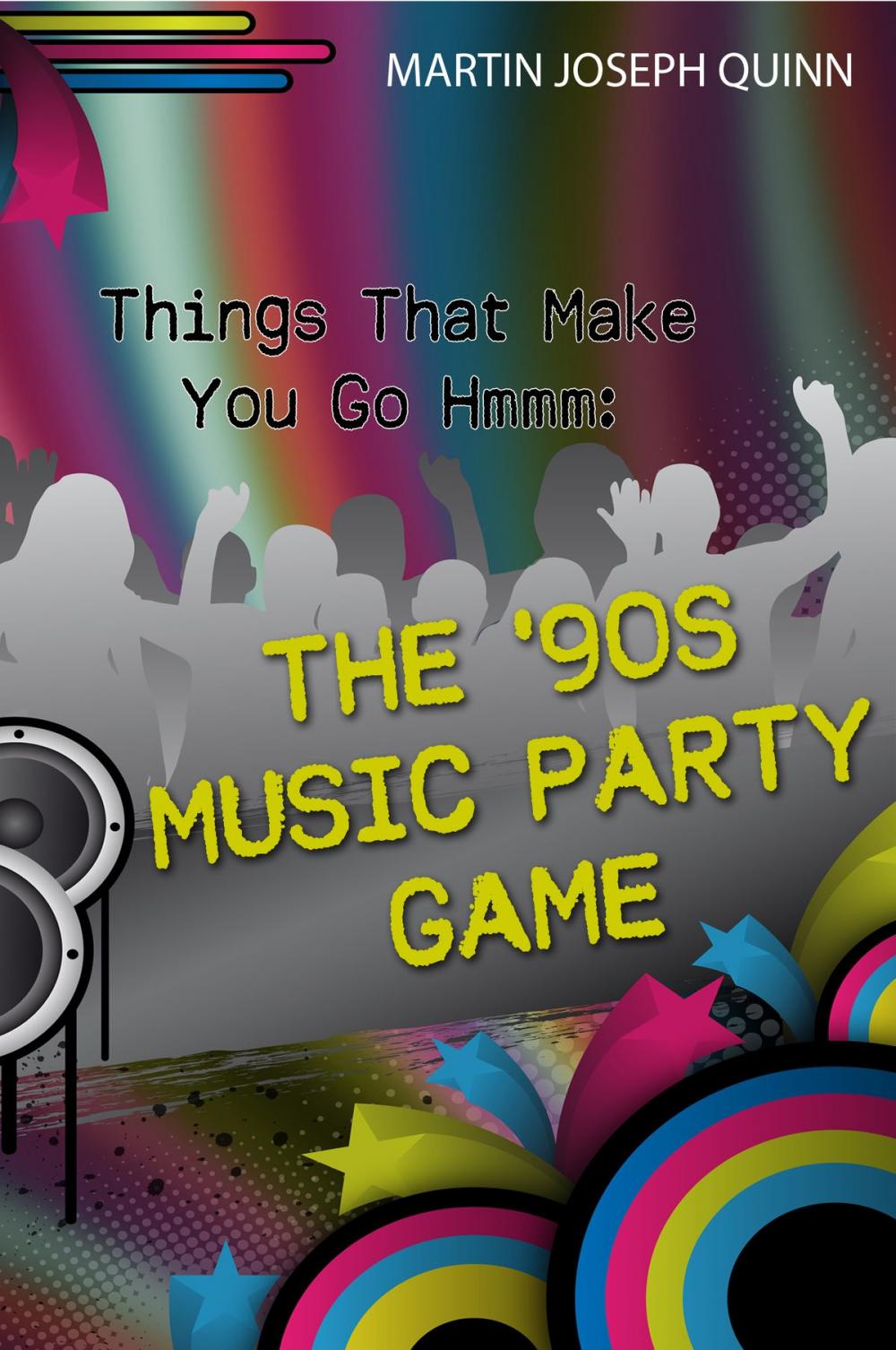 Big bigCover of Things That Make You Go Hmmm: The '90s Music Party Game