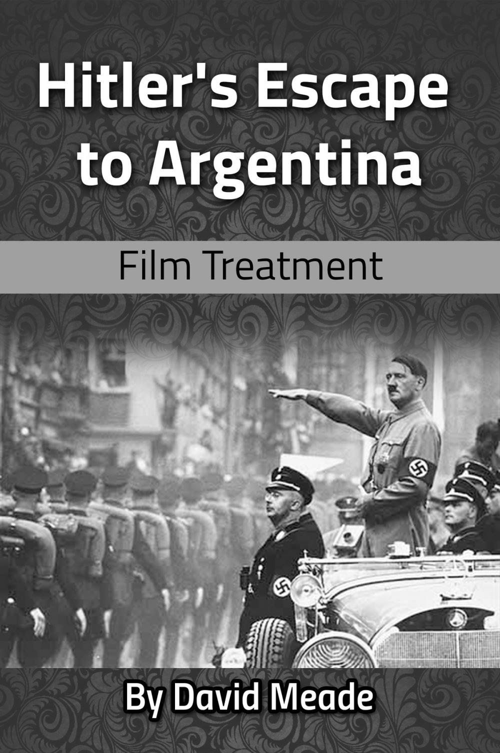 Big bigCover of Hitler's Escape to Argentina