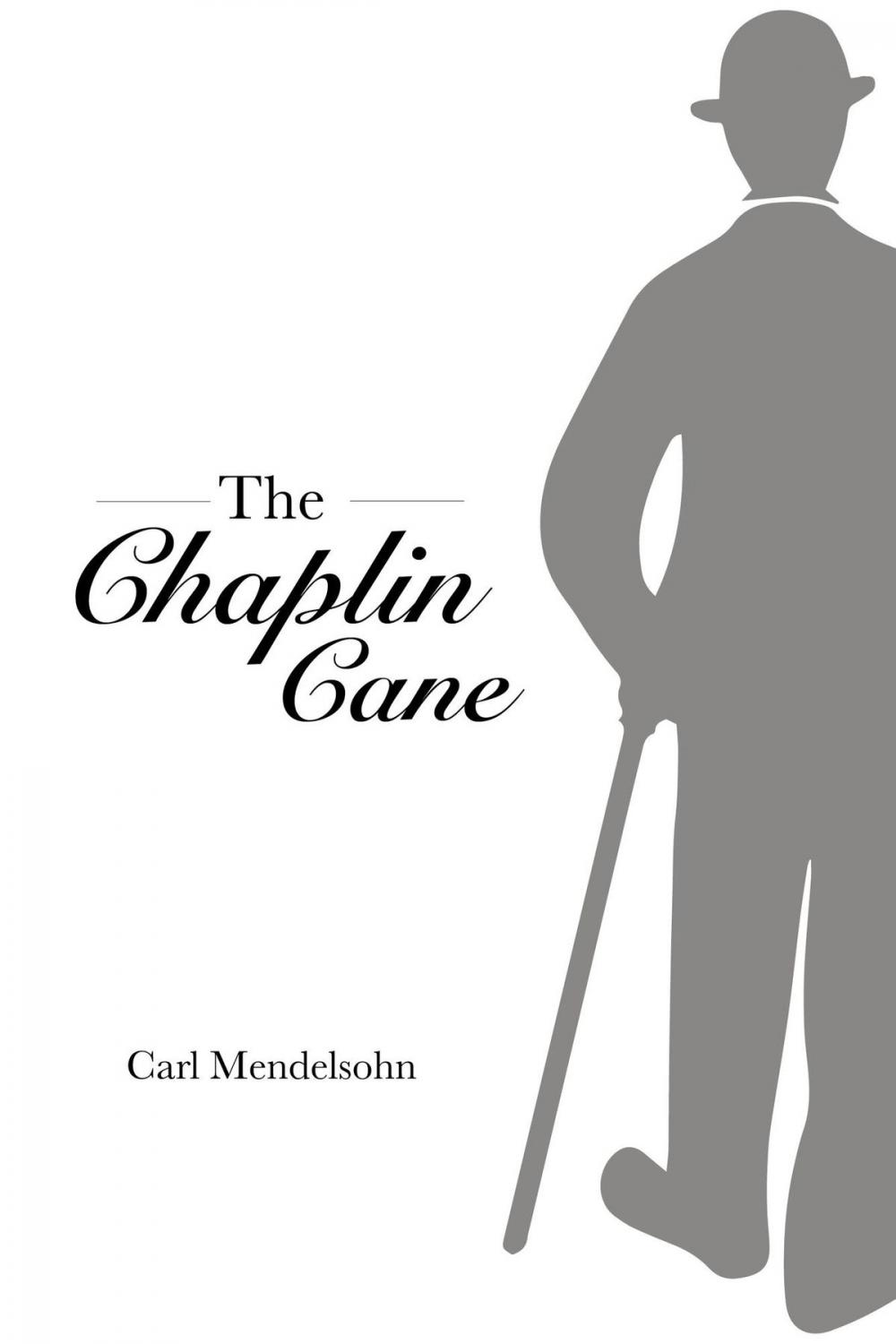 Big bigCover of The Chaplin Cane