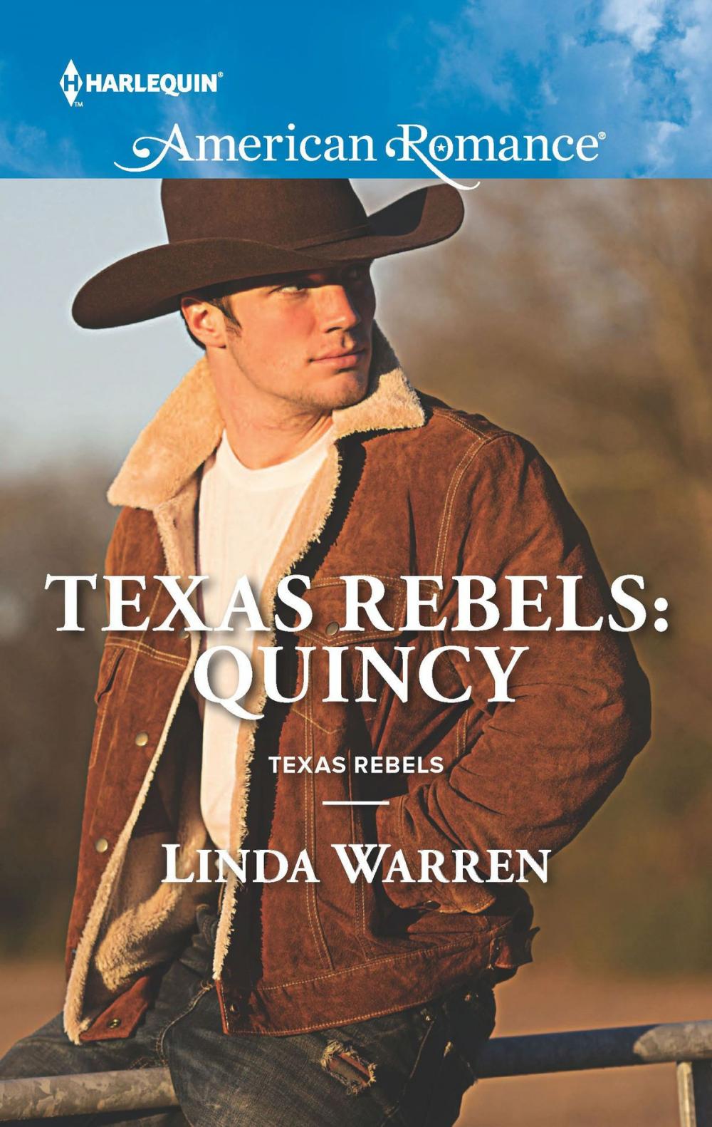 Big bigCover of Texas Rebels: Quincy