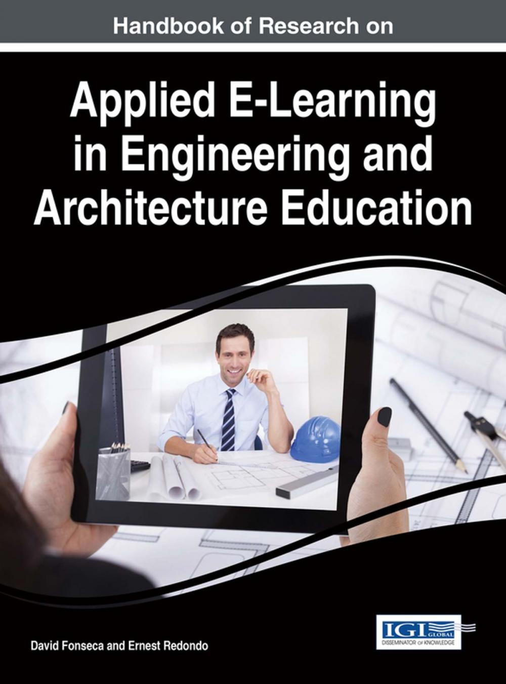 Big bigCover of Handbook of Research on Applied E-Learning in Engineering and Architecture Education