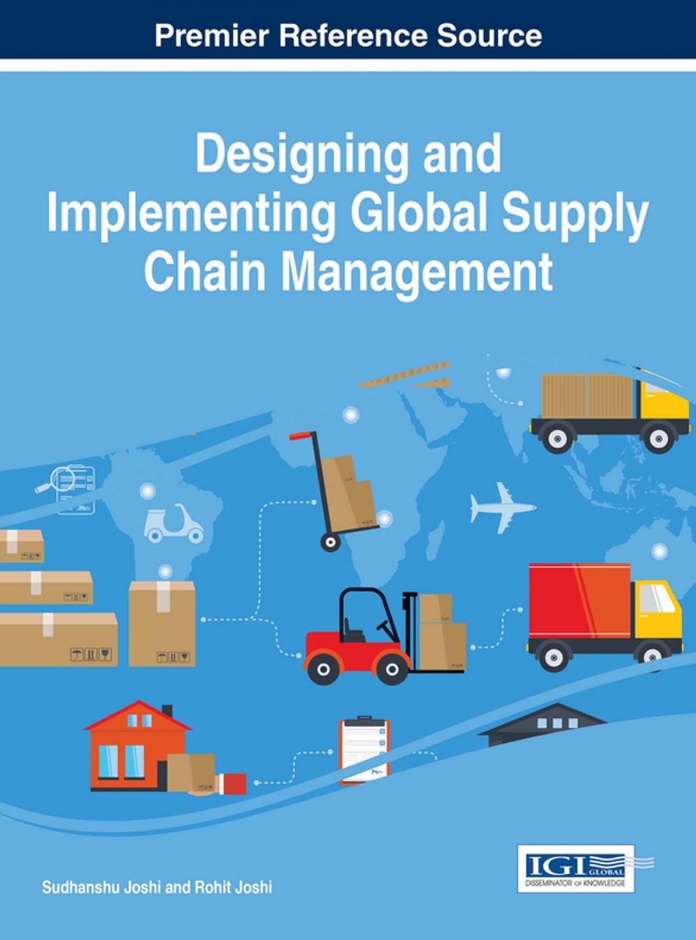 Big bigCover of Designing and Implementing Global Supply Chain Management