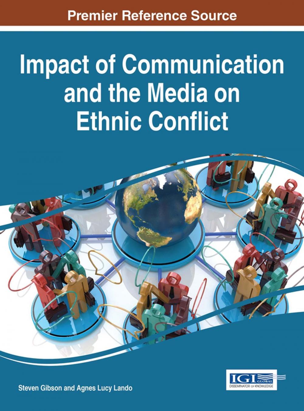 Big bigCover of Impact of Communication and the Media on Ethnic Conflict