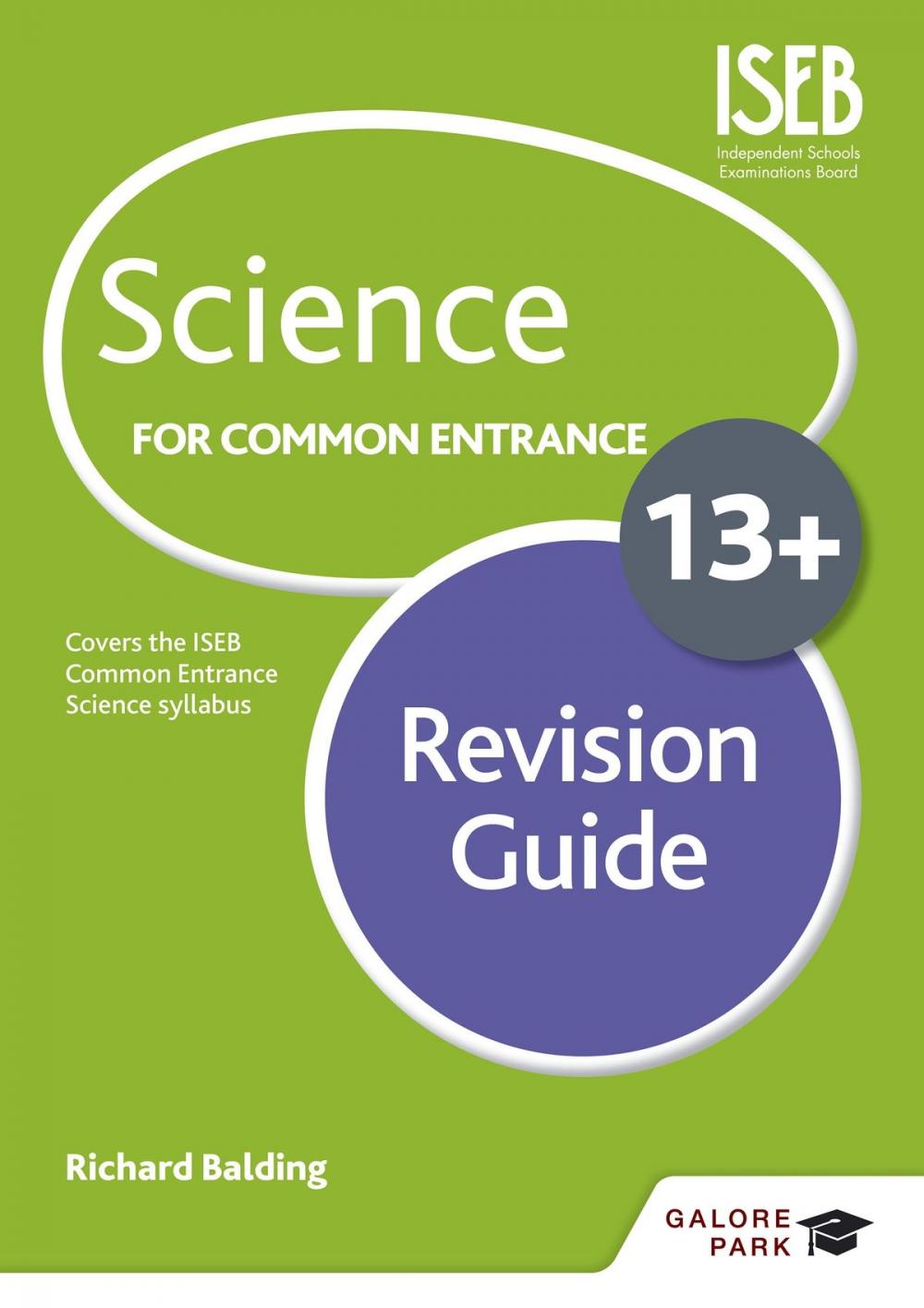 Big bigCover of Science for Common Entrance 13+ Revision Guide