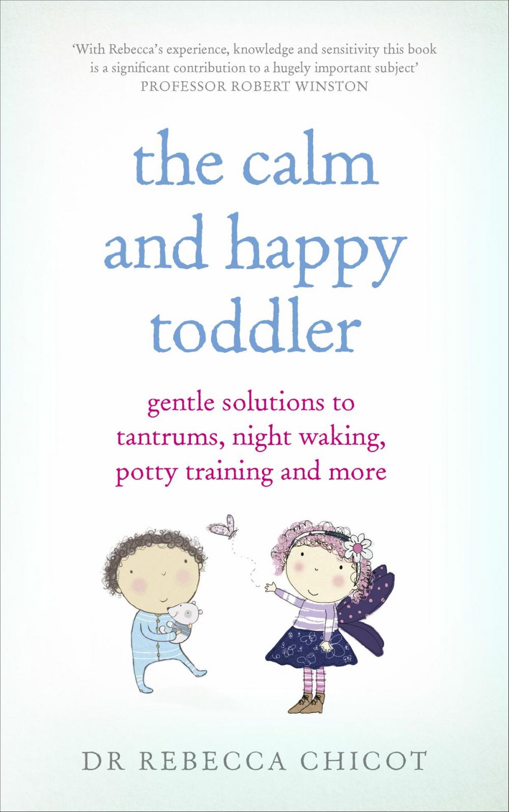 Big bigCover of The Calm and Happy Toddler