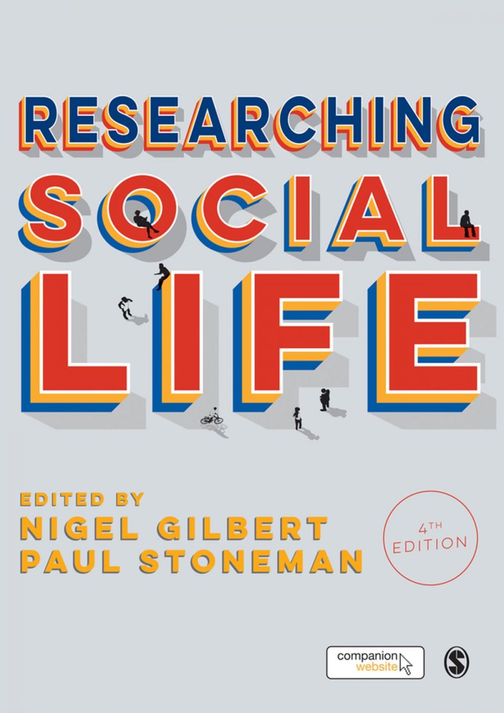 Big bigCover of Researching Social Life