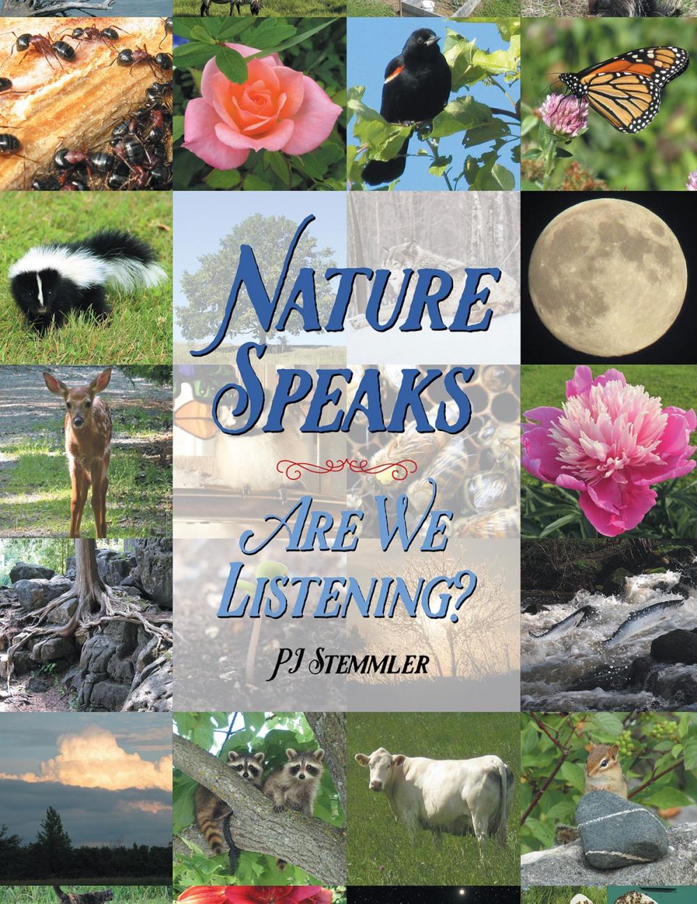 Big bigCover of Nature Speaks: Are We Listening?