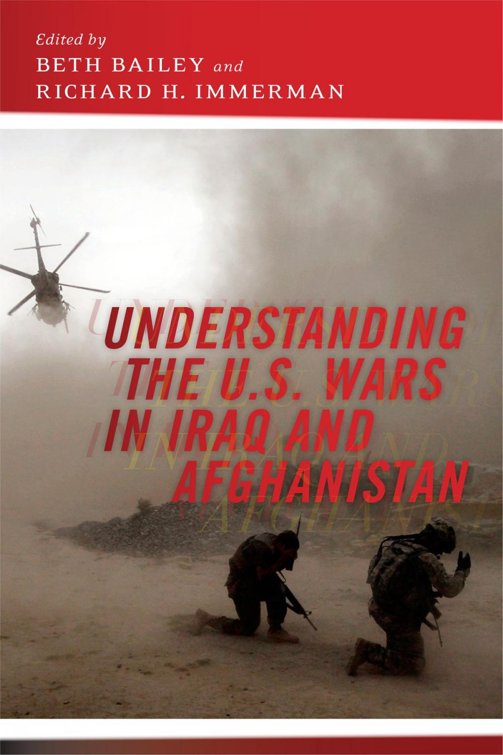 Big bigCover of Understanding the U.S. Wars in Iraq and Afghanistan