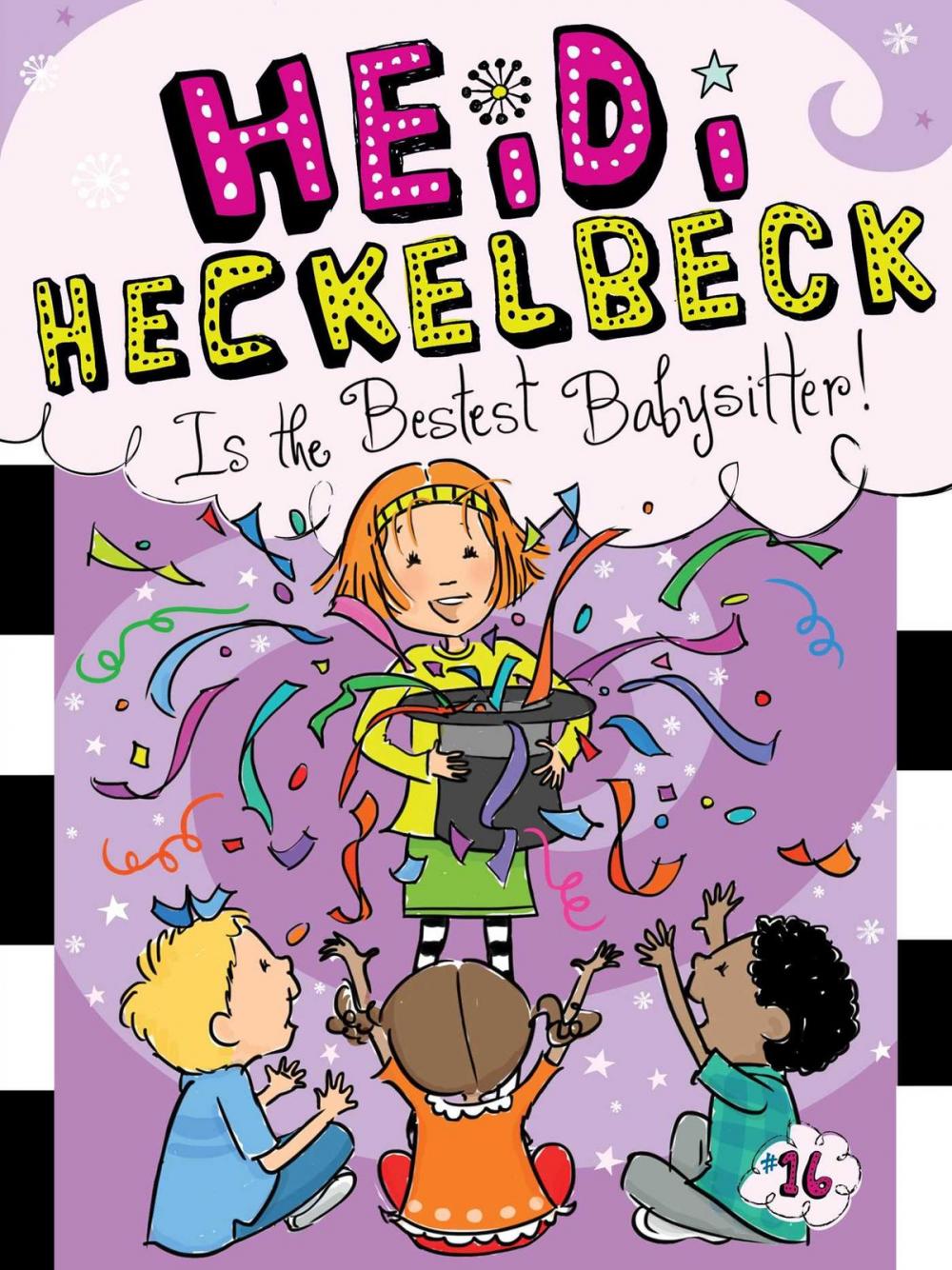 Big bigCover of Heidi Heckelbeck Is the Bestest Babysitter!