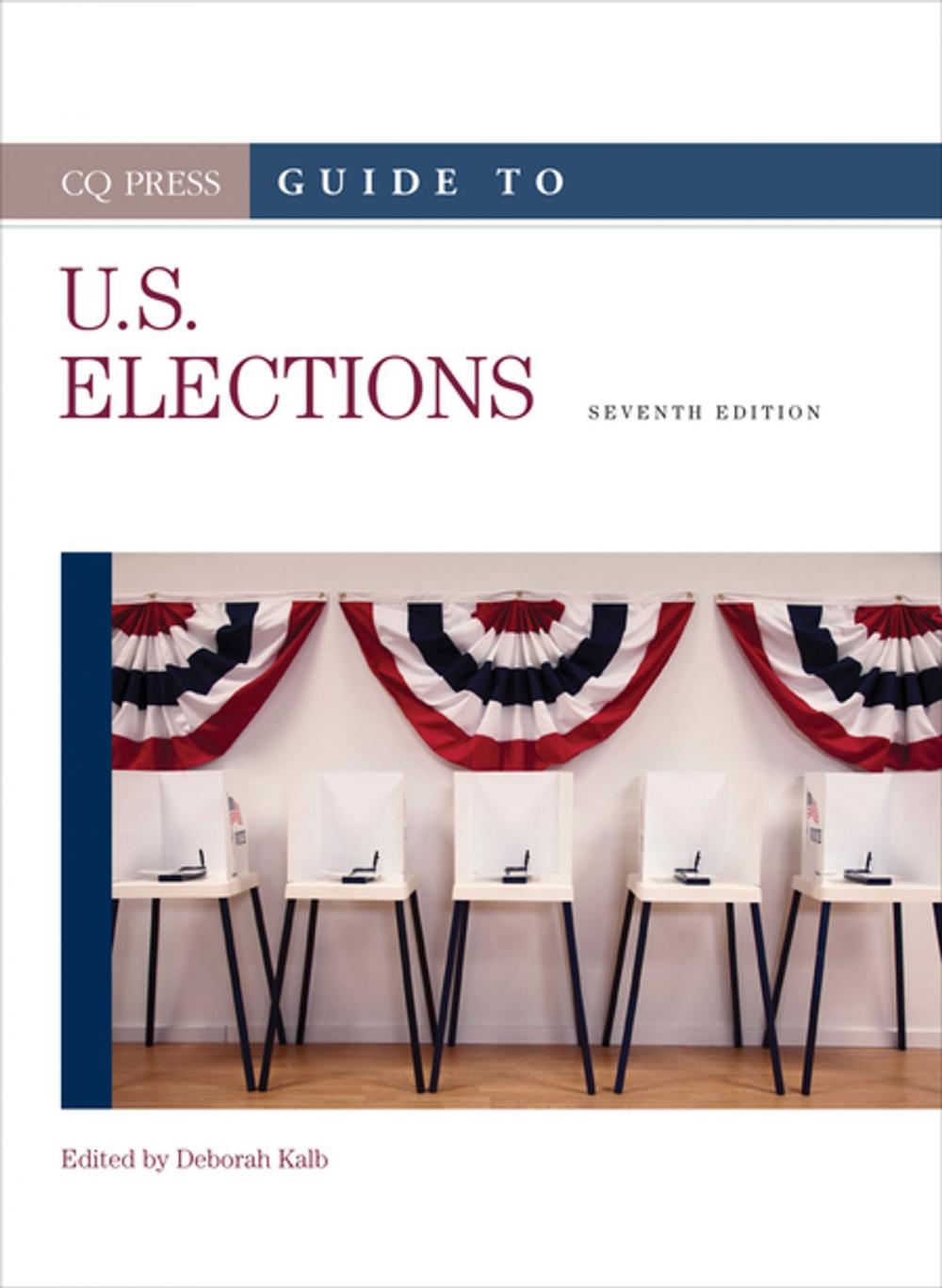 Big bigCover of Guide to U.S. Elections