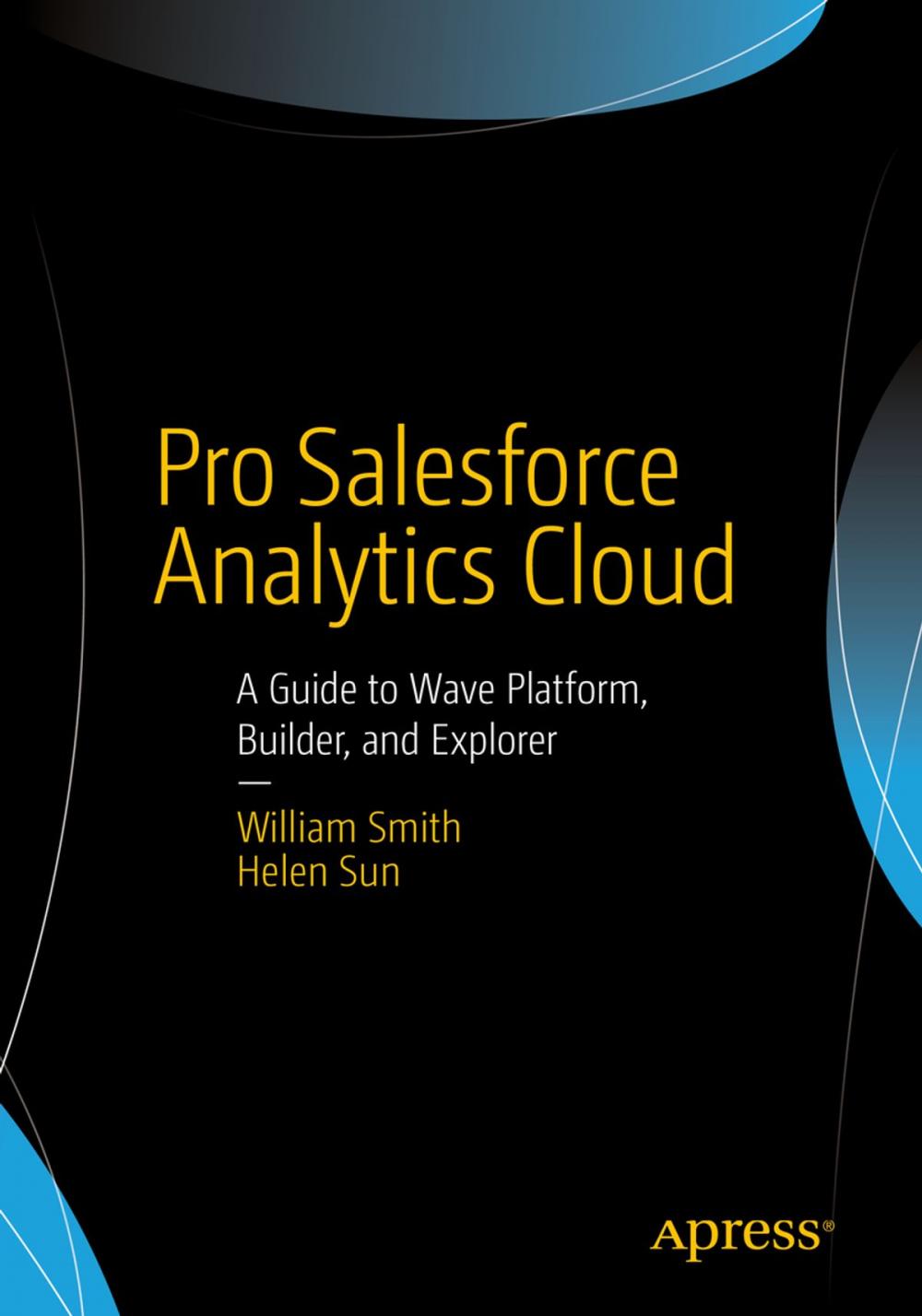 Big bigCover of Pro Salesforce Analytics Cloud