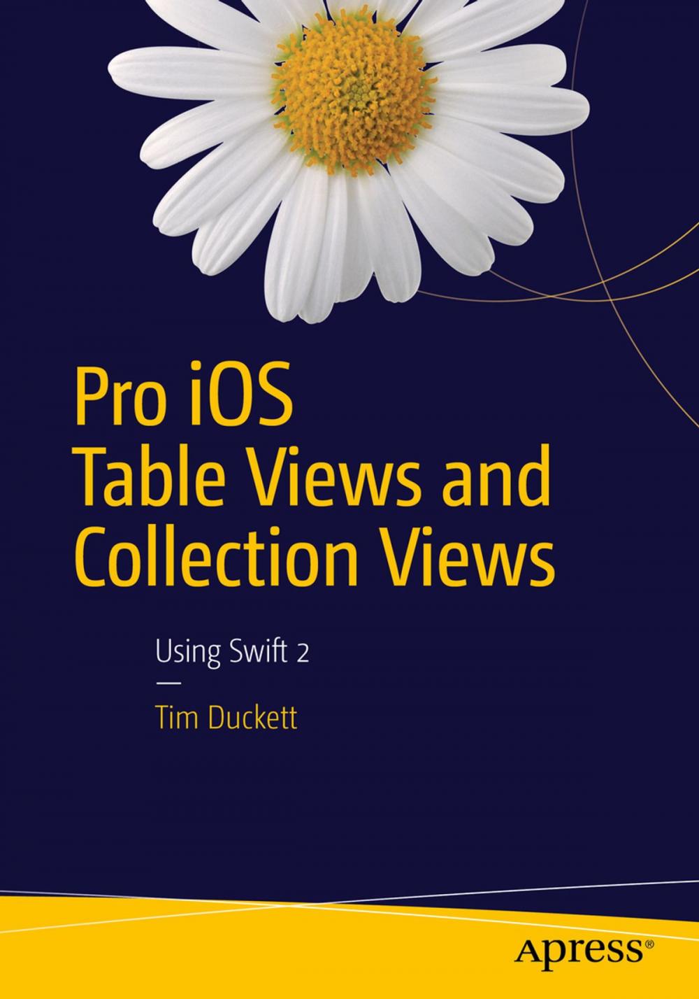 Big bigCover of Pro iOS Table Views and Collection Views