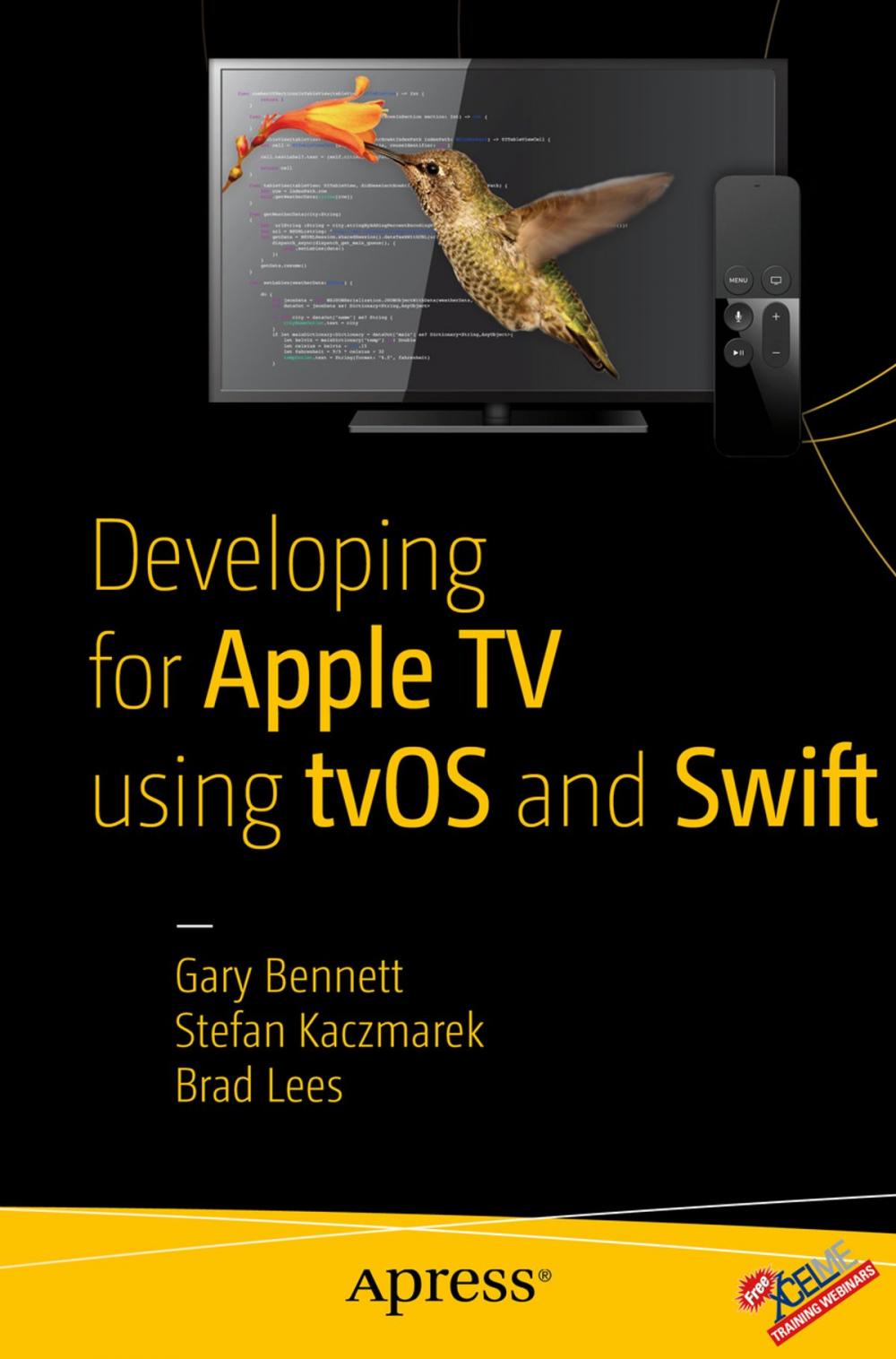 Big bigCover of Developing for Apple TV using tvOS and Swift