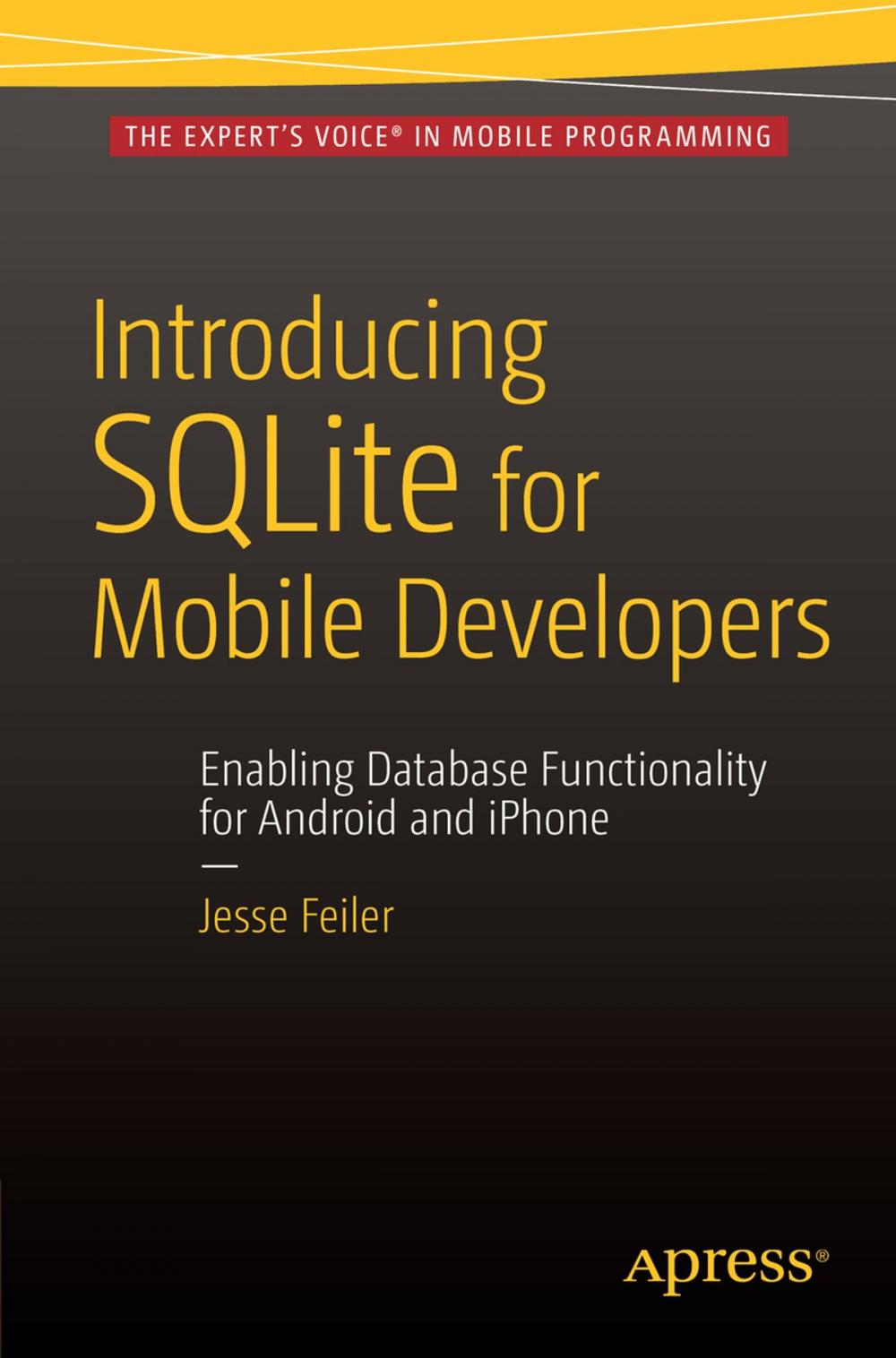 Big bigCover of Introducing SQLite for Mobile Developers