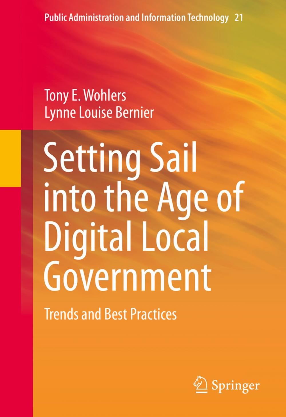 Big bigCover of Setting Sail into the Age of Digital Local Government