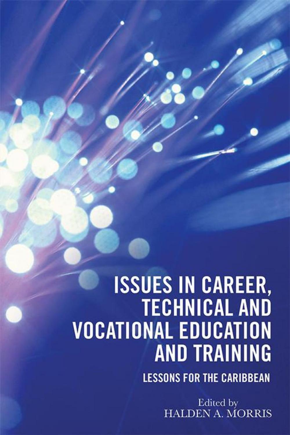 Big bigCover of Issues in Career, Technical and Vocational Education and Training