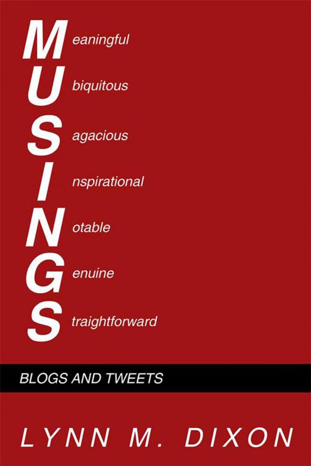 Big bigCover of Musings: Blogs and Tweets