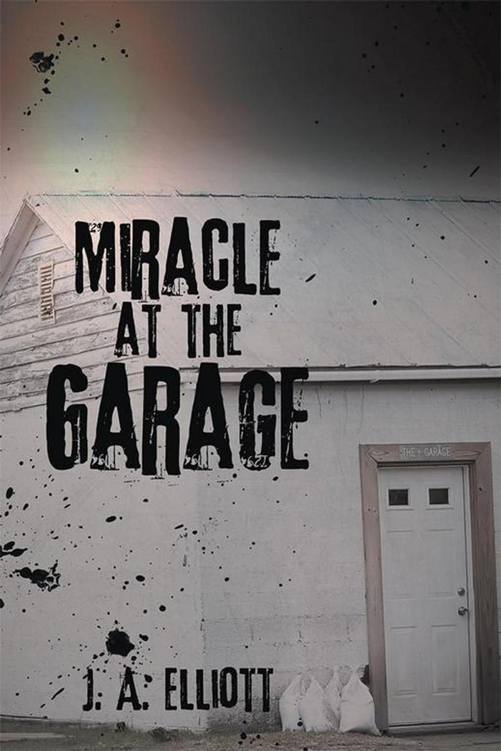 Big bigCover of Miracle at the Garage