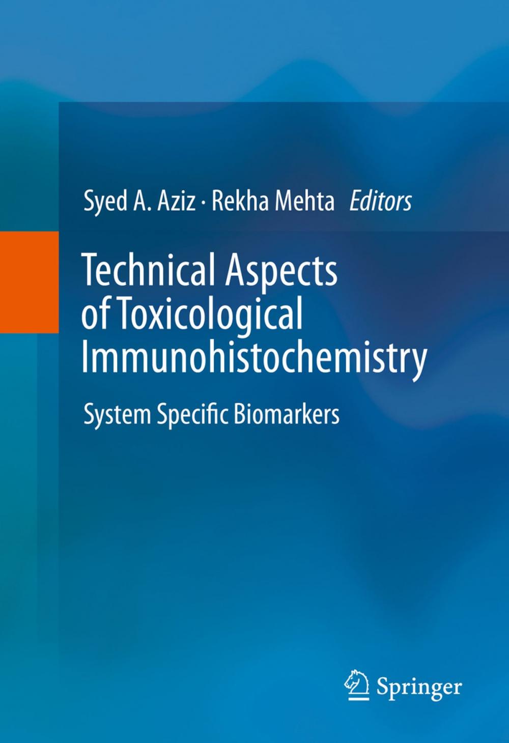 Big bigCover of Technical Aspects of Toxicological Immunohistochemistry