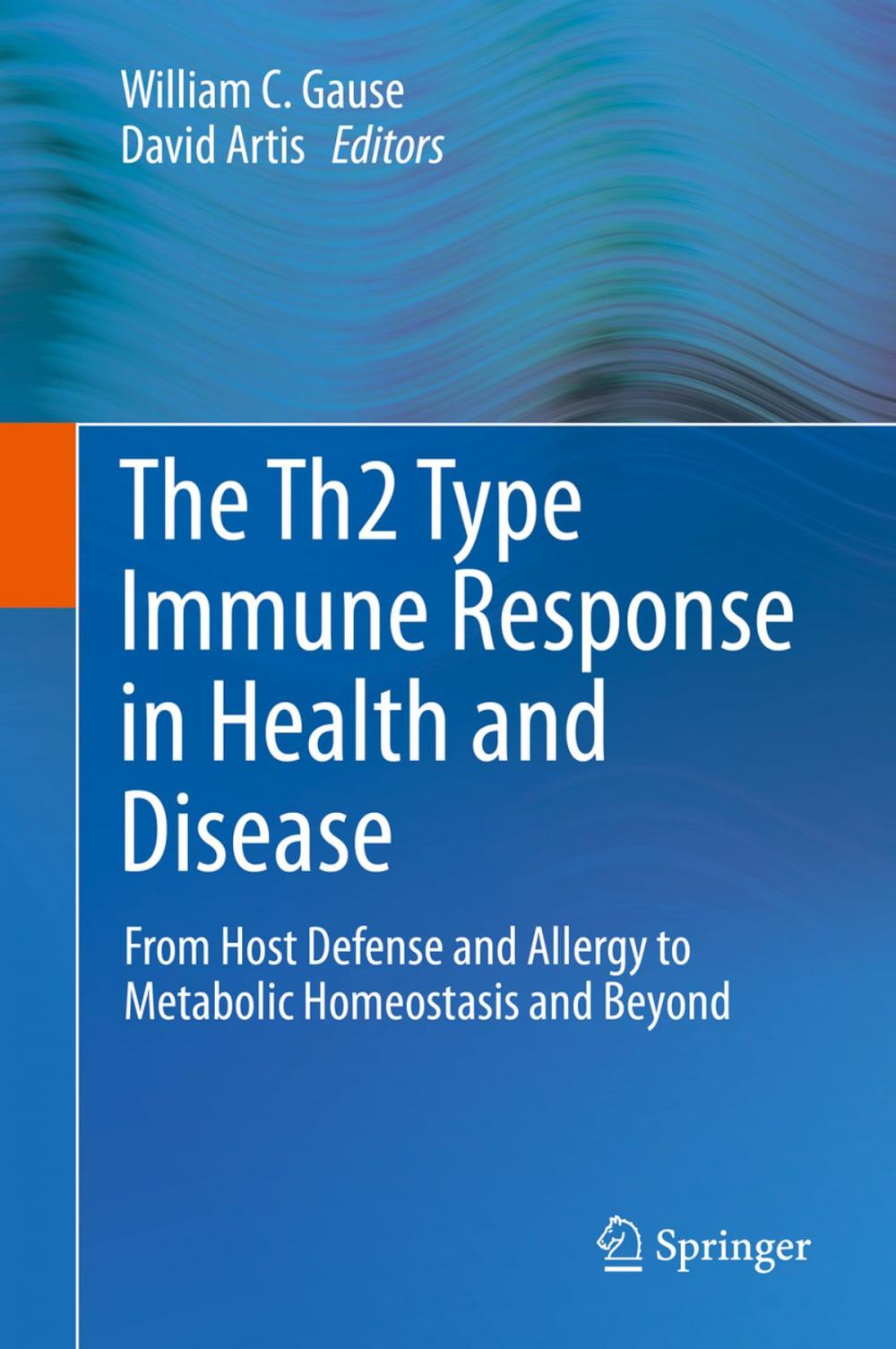 Big bigCover of The Th2 Type Immune Response in Health and Disease