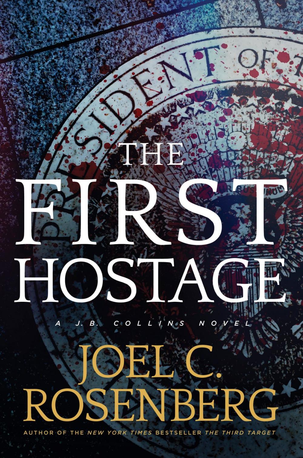 Big bigCover of The First Hostage