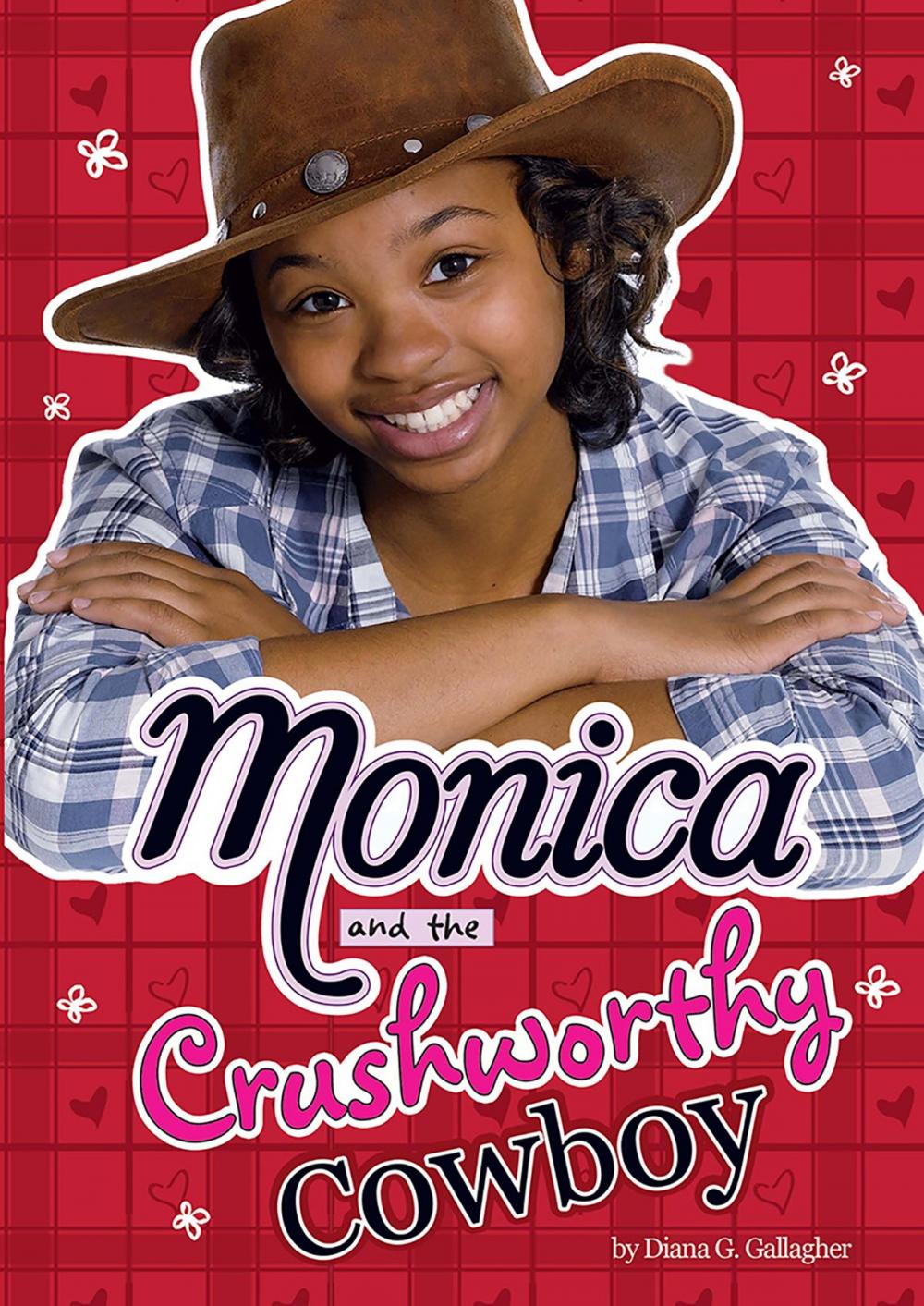 Big bigCover of Monica and the Crushworthy Cowboy