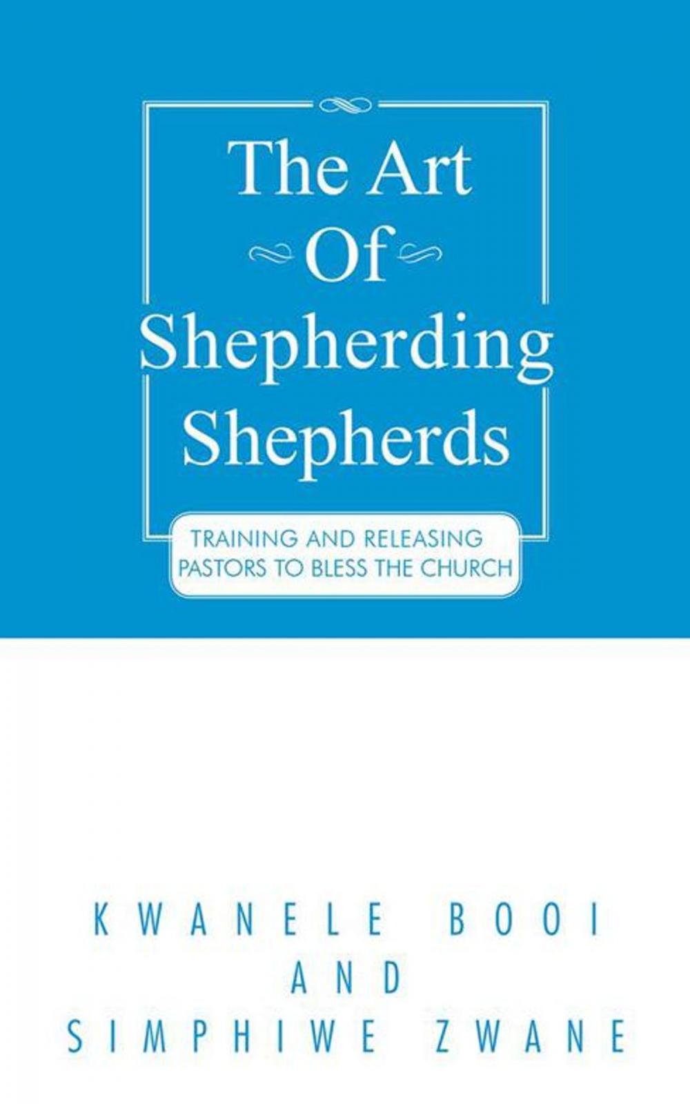 Big bigCover of The Art of Shepherding Shepherds