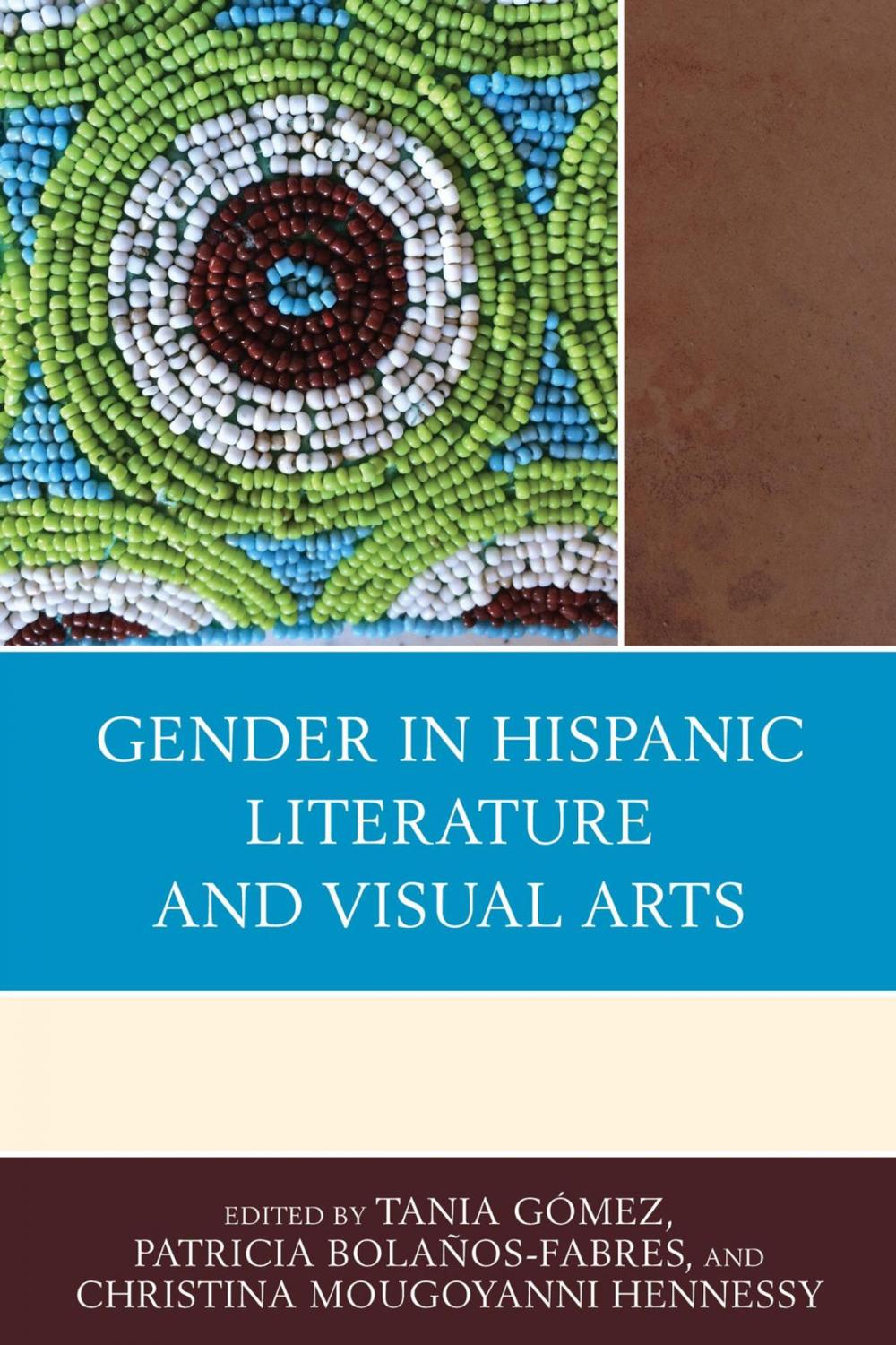 Big bigCover of Gender in Hispanic Literature and Visual Arts