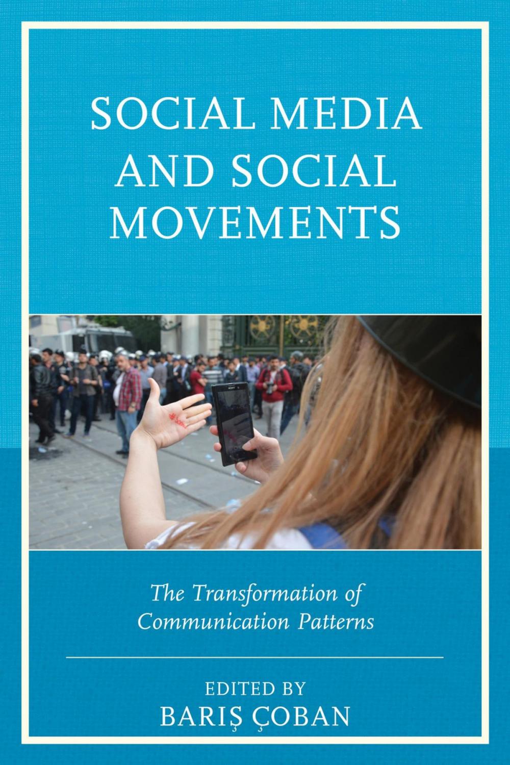 Big bigCover of Social Media and Social Movements