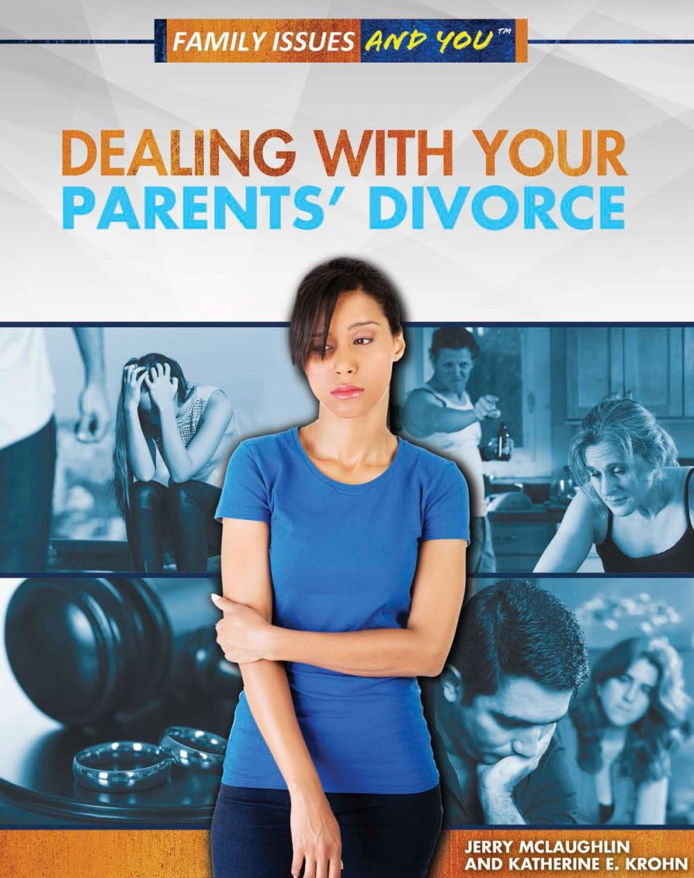 Big bigCover of Dealing With Your Parents' Divorce