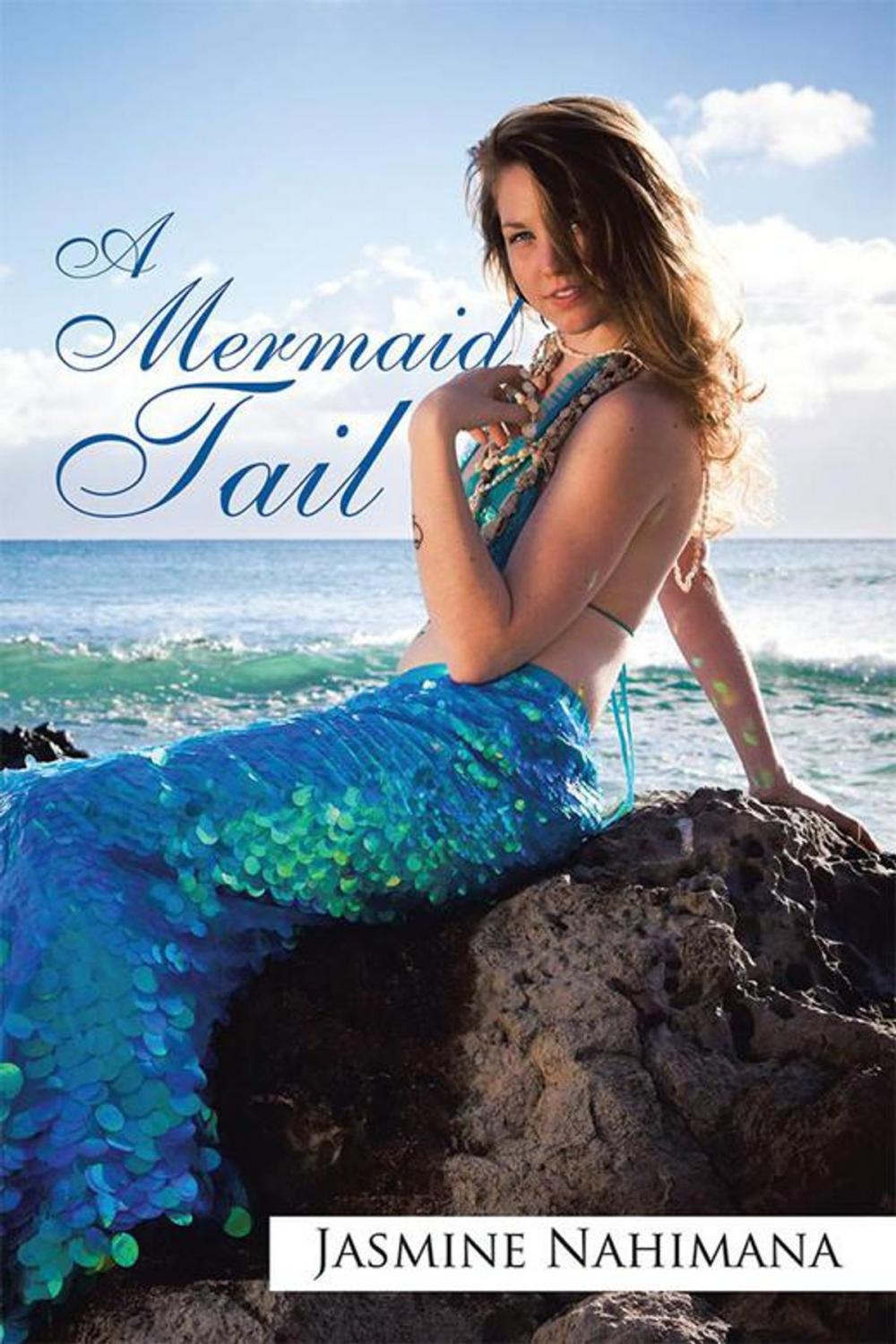 Big bigCover of A Mermaid Tail