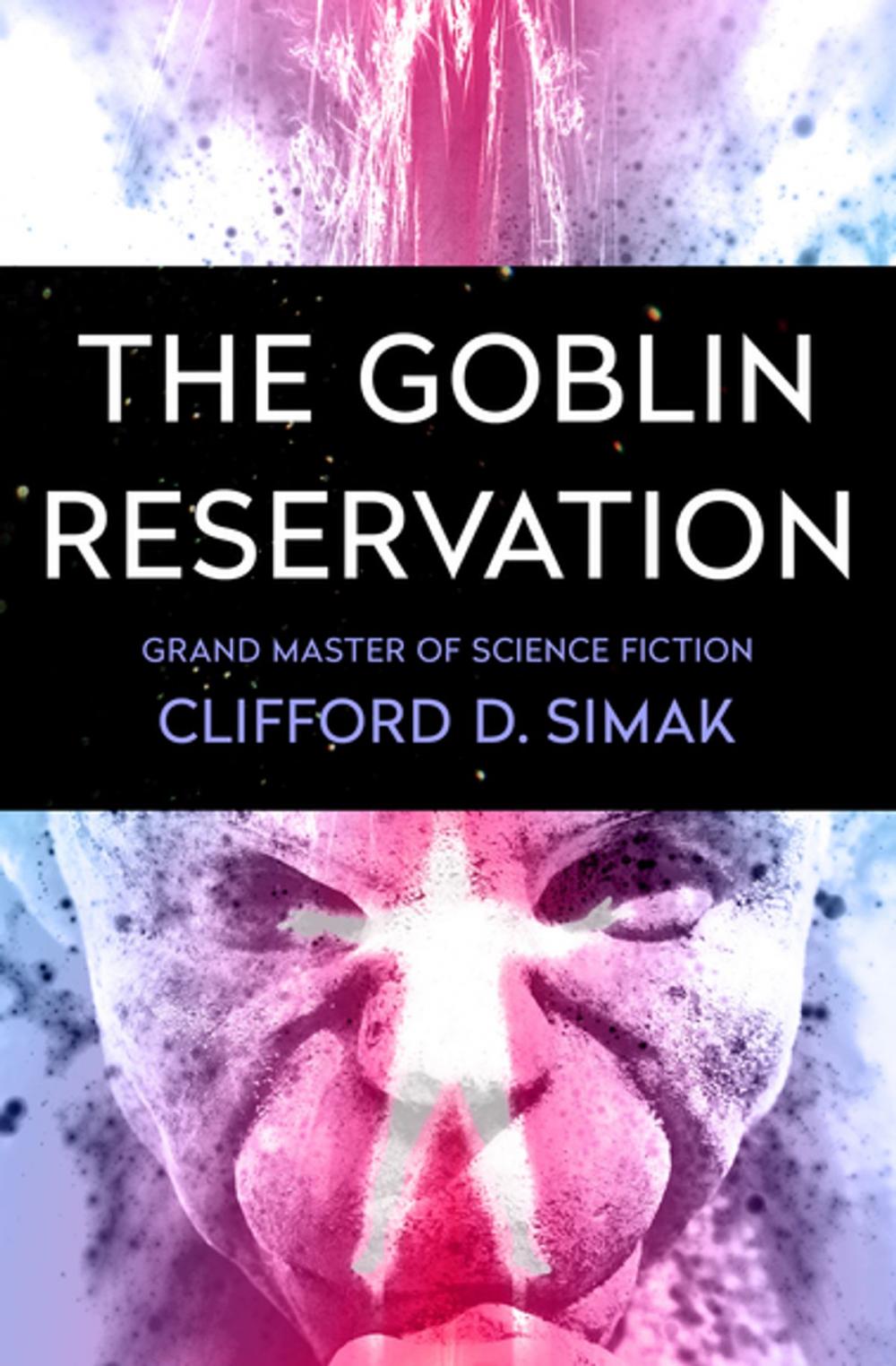 Big bigCover of The Goblin Reservation