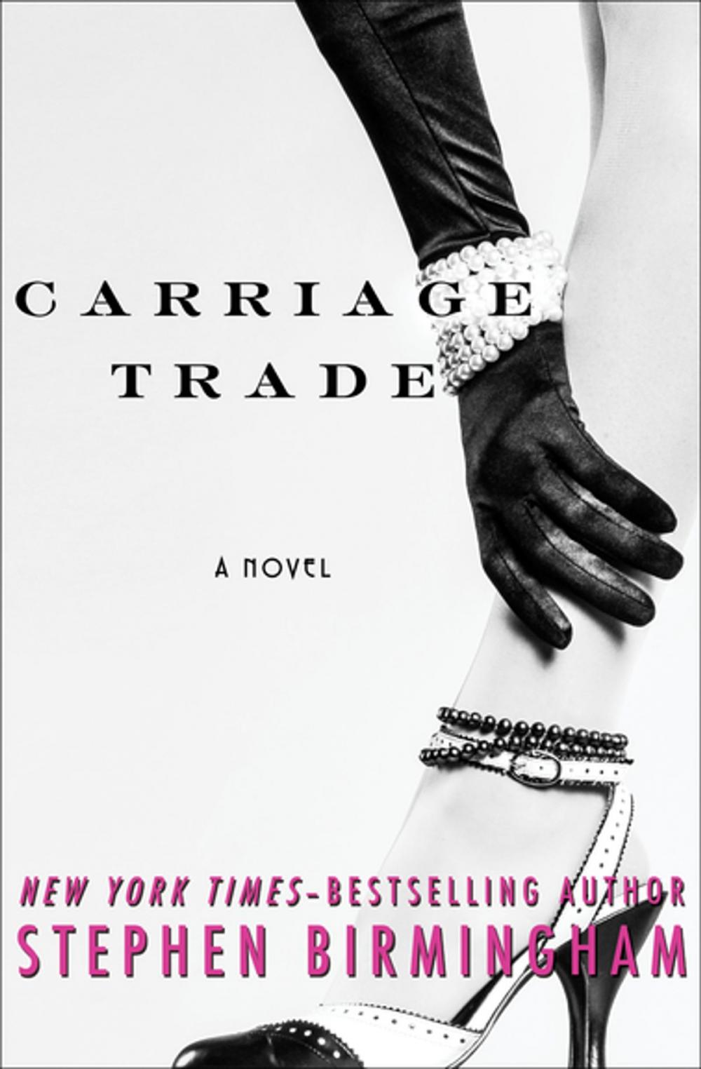 Big bigCover of Carriage Trade