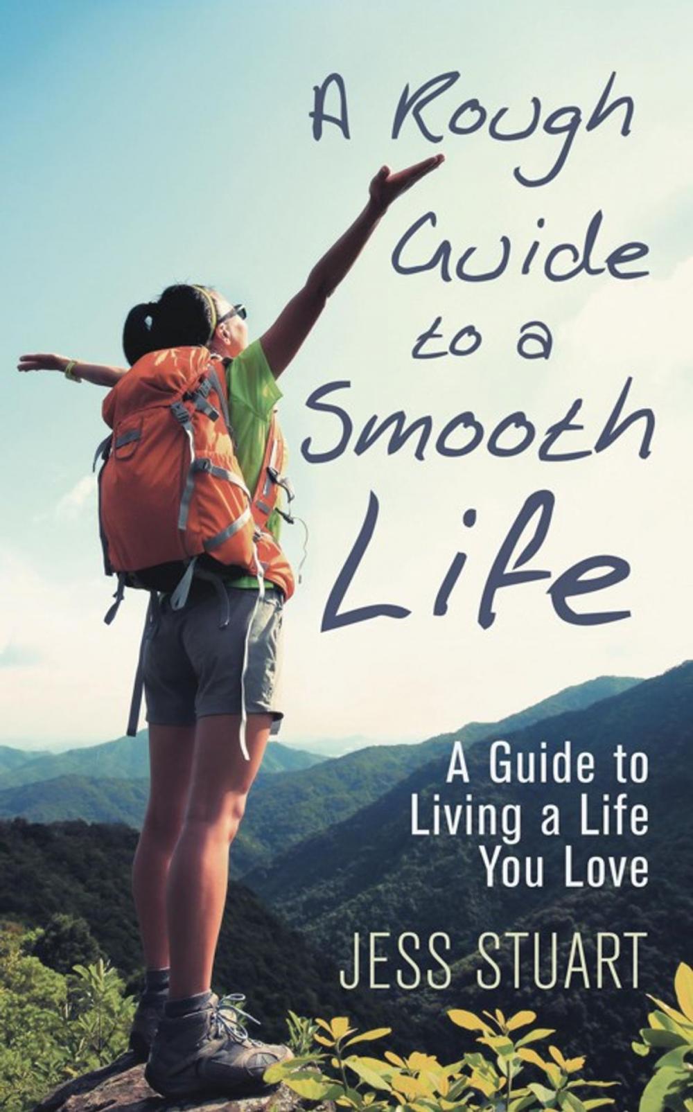 Big bigCover of A Rough Guide to a Smooth Life