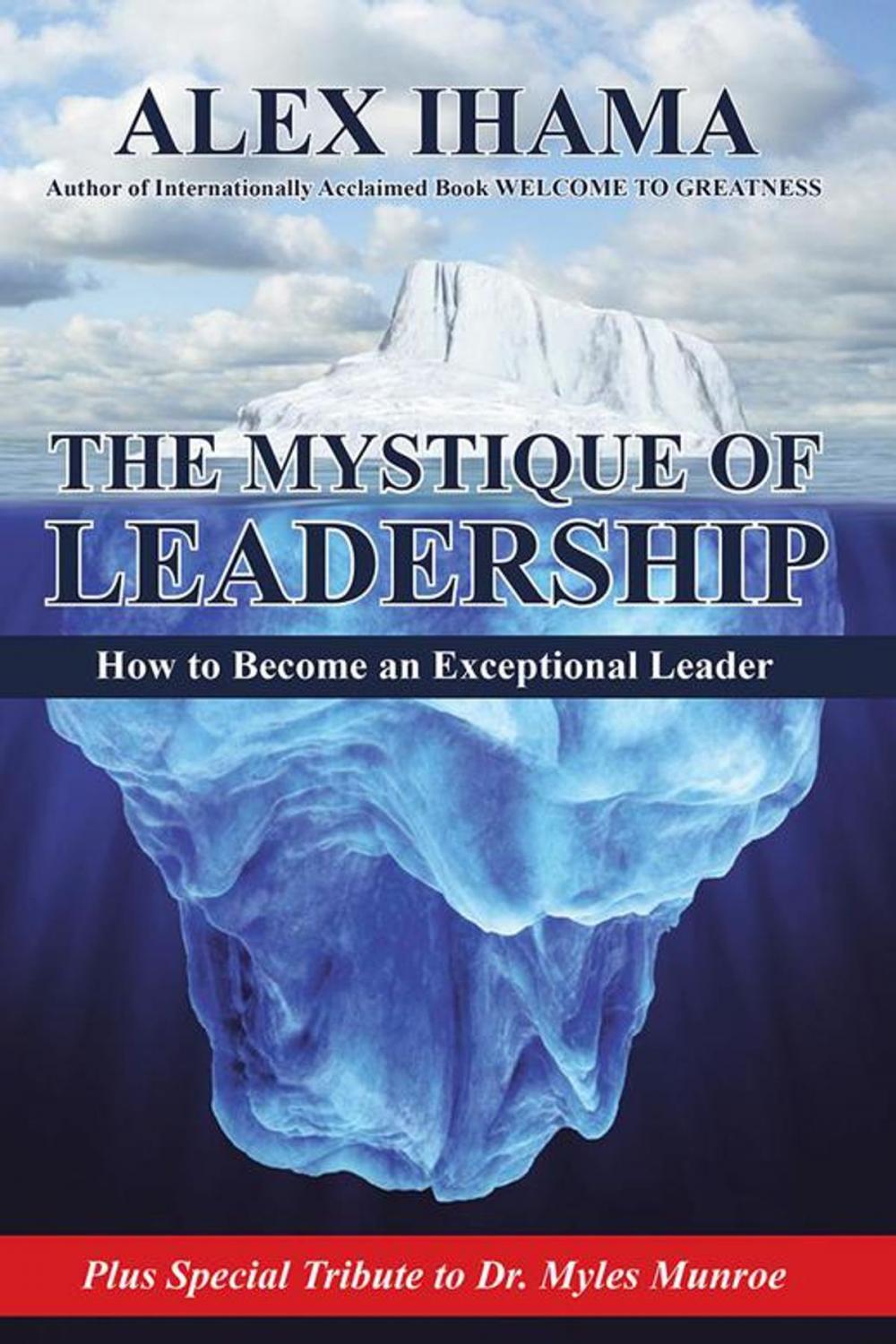 Big bigCover of The Mystique of Leadership