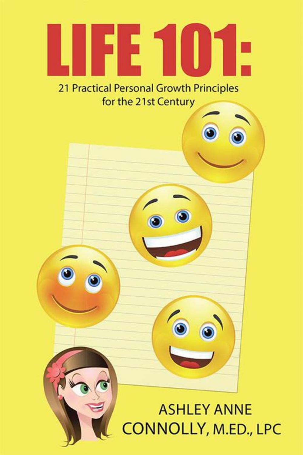 Big bigCover of Life 101: 21 Practical Personal Growth Principles for the 21St Century