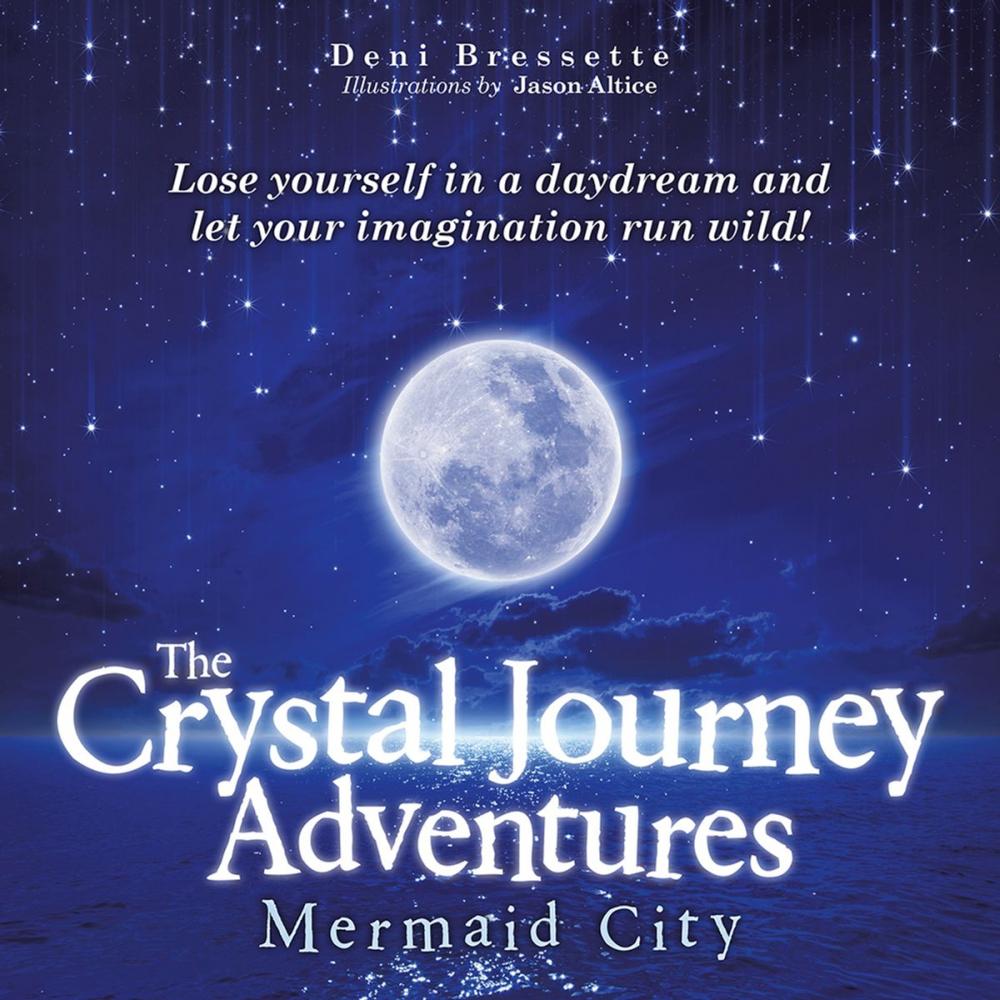 Big bigCover of The Crystal Journey Adventures