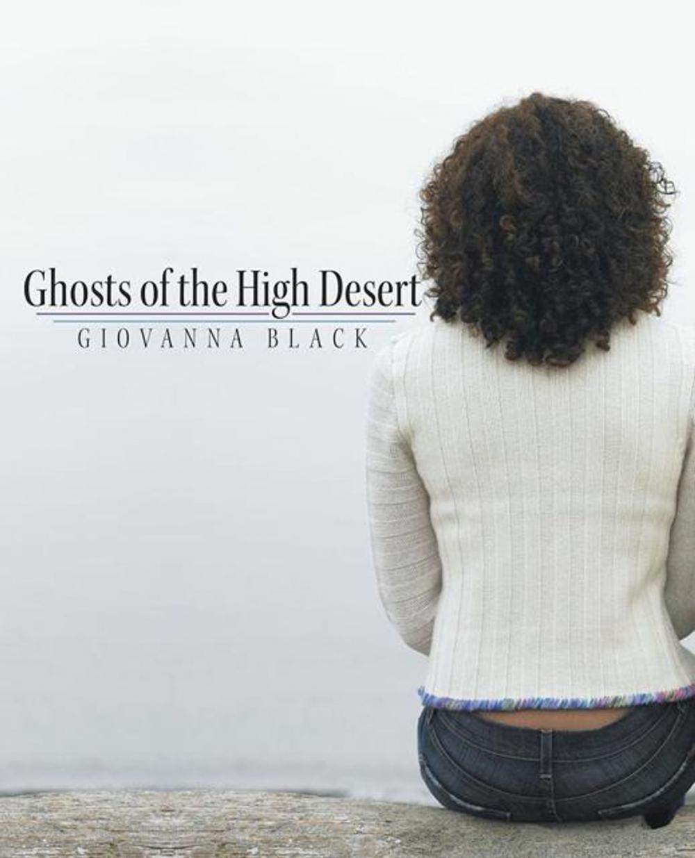 Big bigCover of Ghosts of the High Desert