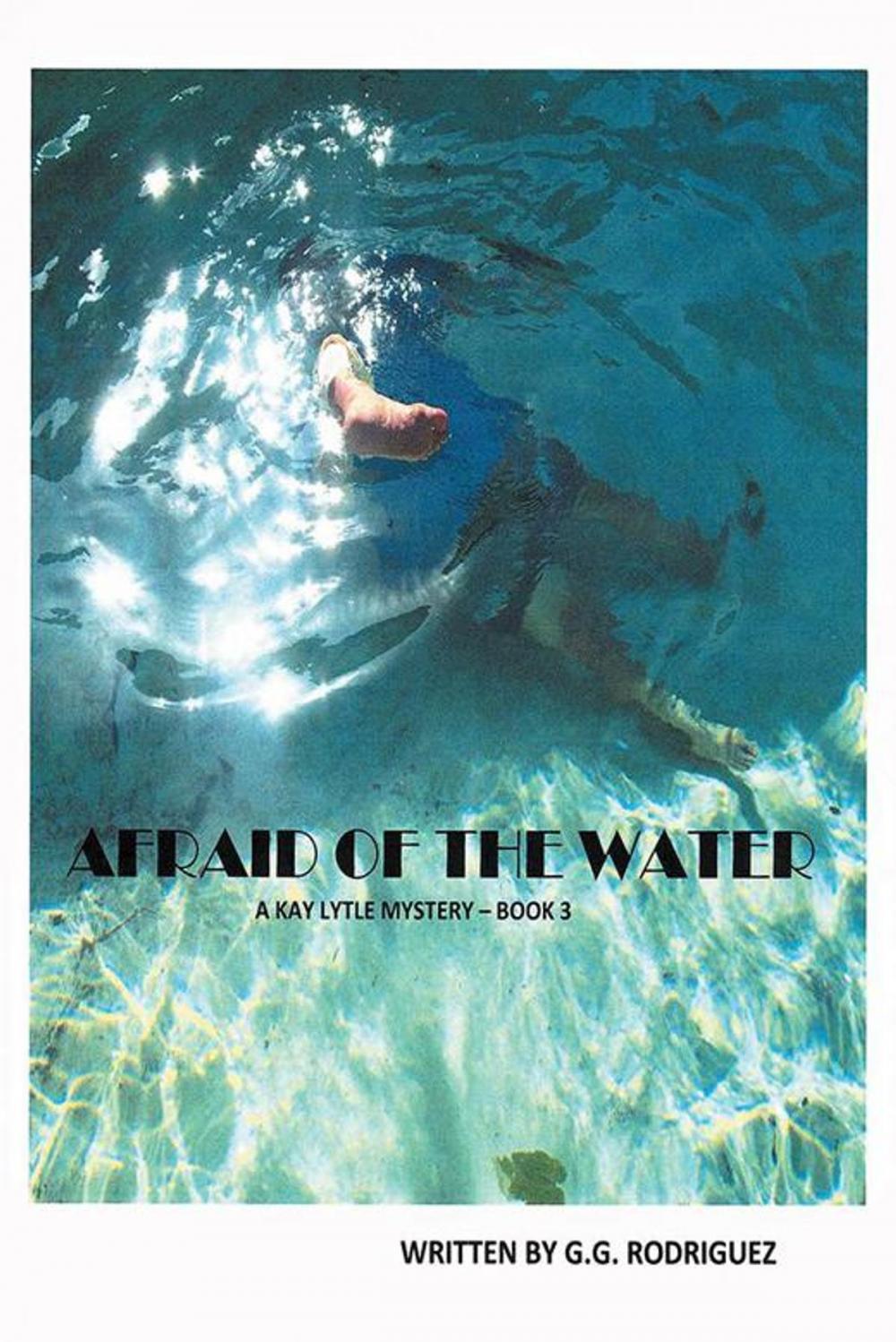 Big bigCover of Afraid of the Water