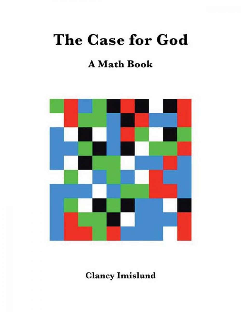 Big bigCover of The Case for God