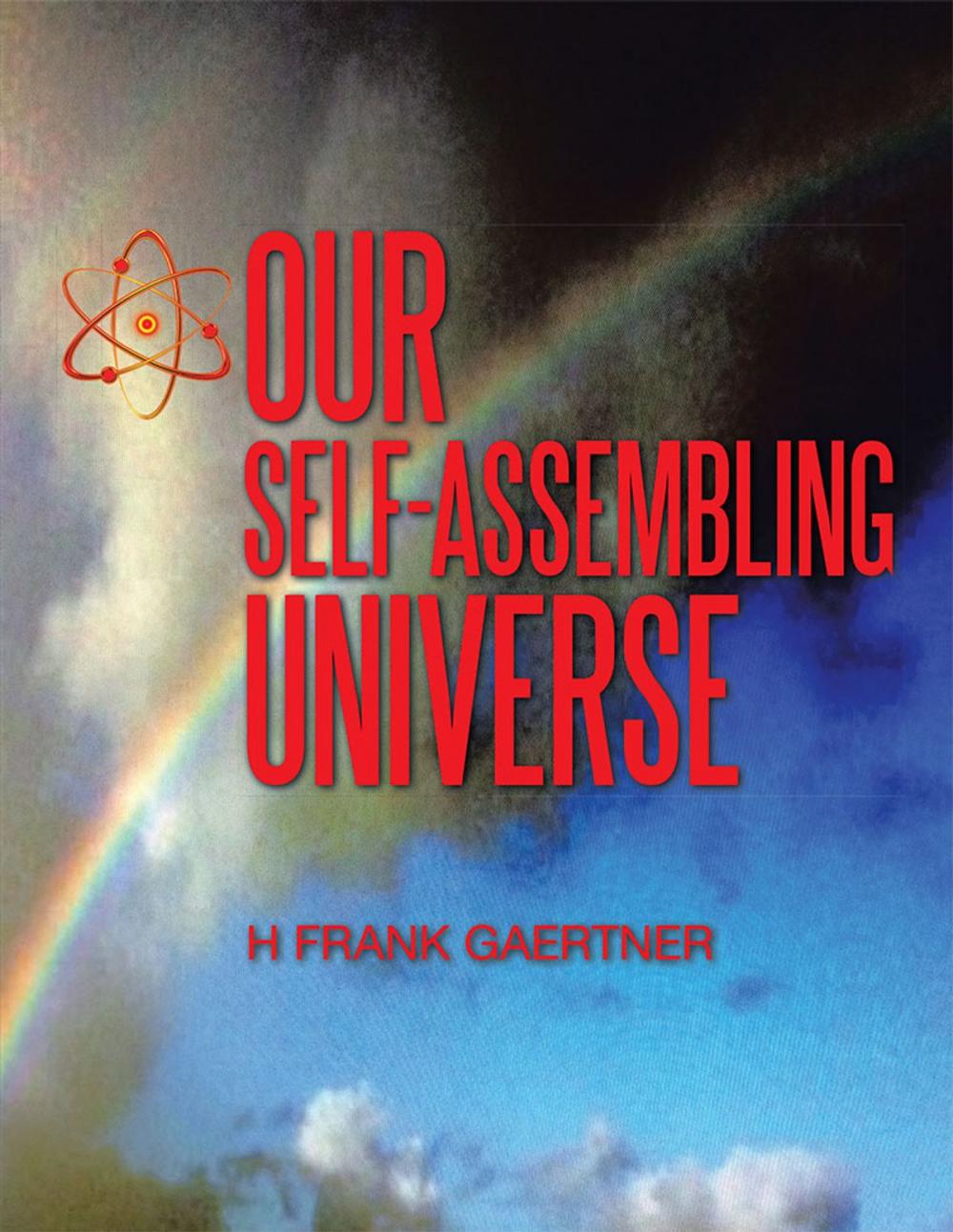 Big bigCover of Our Self-Assembling Universe