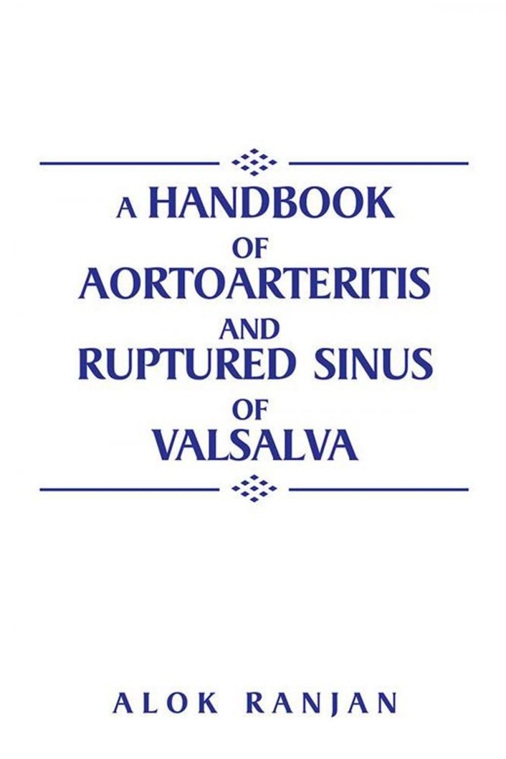 Big bigCover of A Handbook of Aortoarteritis and Ruptured Sinus of Valsalva