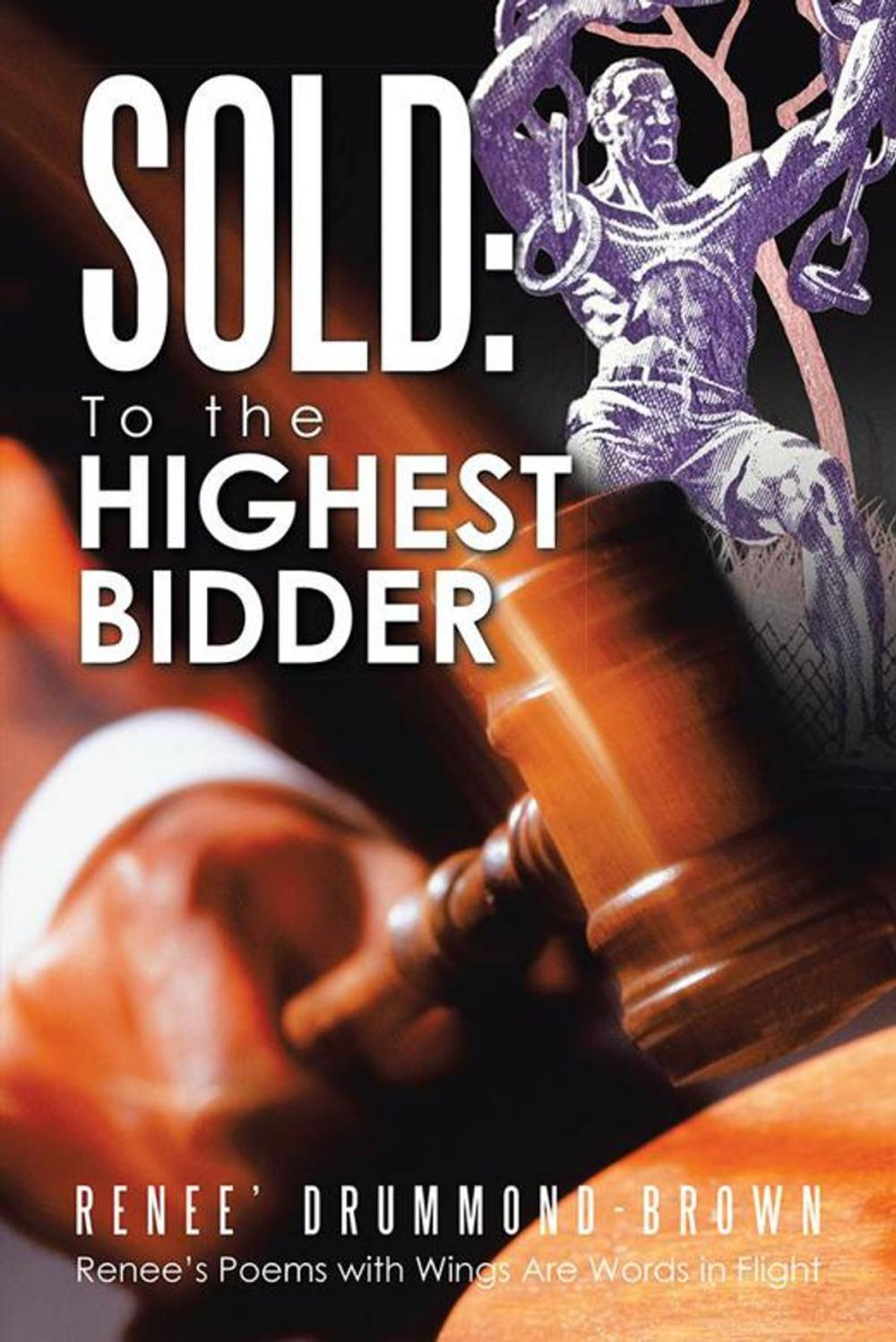 Big bigCover of Sold: to the Highest Bidder